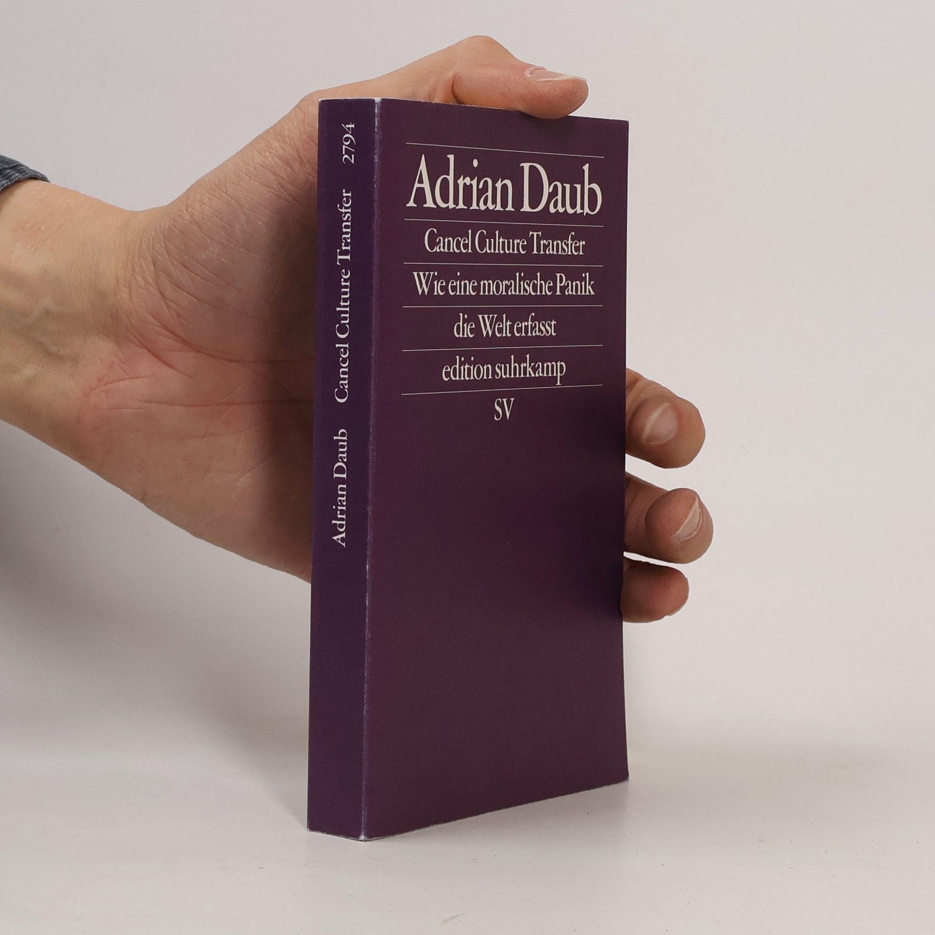 Adrian Daub Cancel Culture Transfer