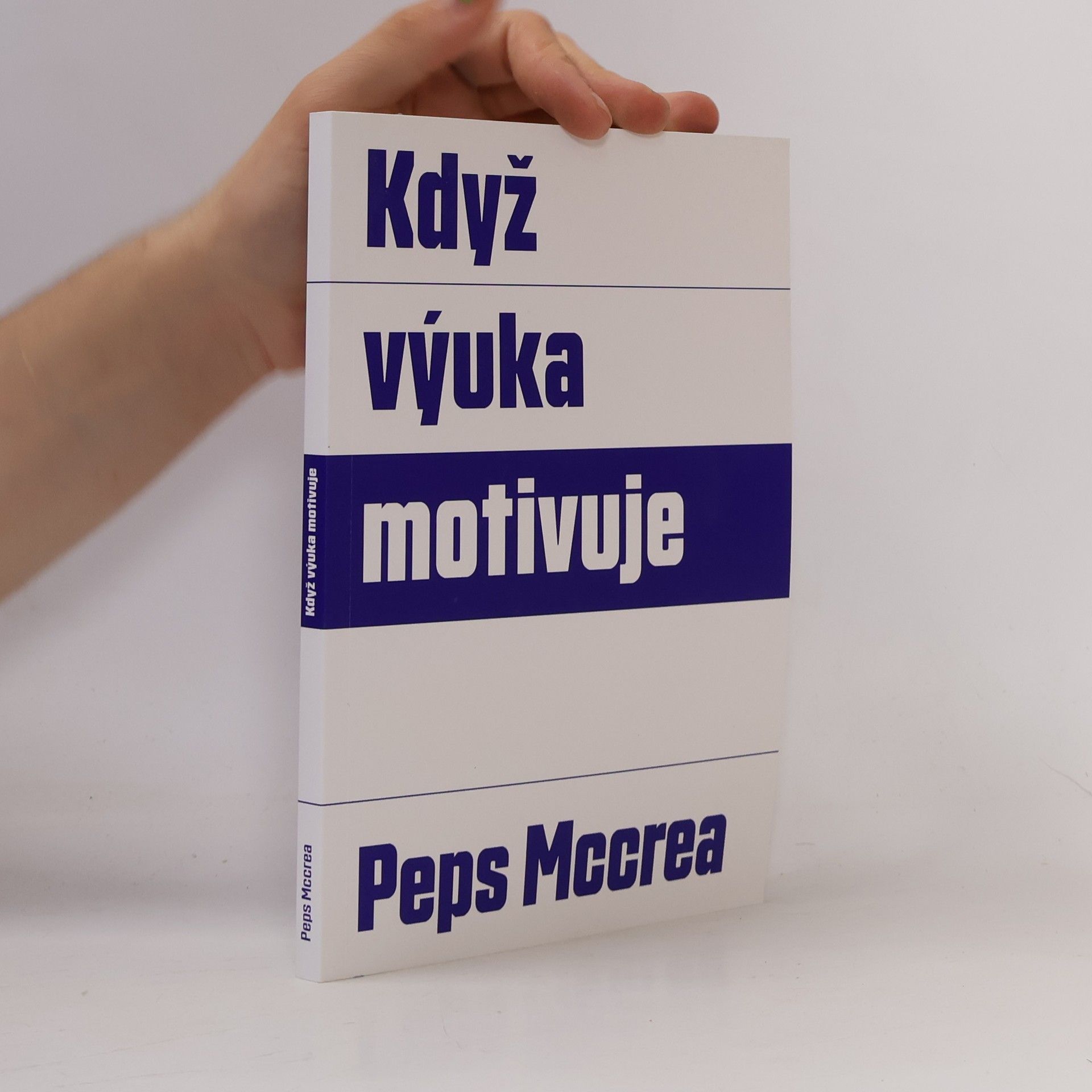 Peps McCrea Když výuka motivuje
