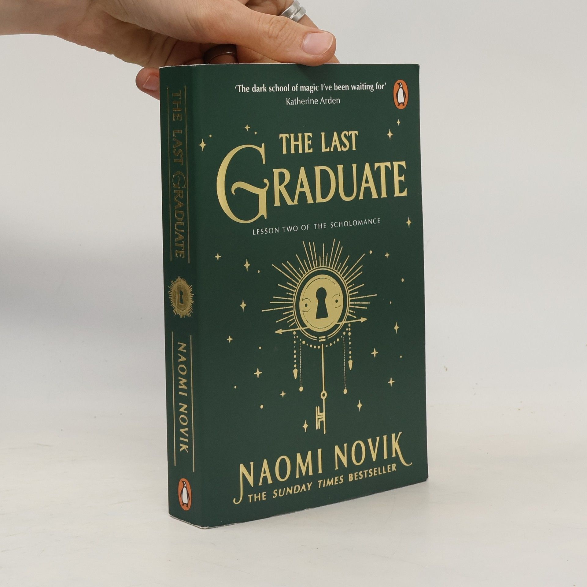 Naomi Novik The Last Graduate : Lesson Two of the Scholomance