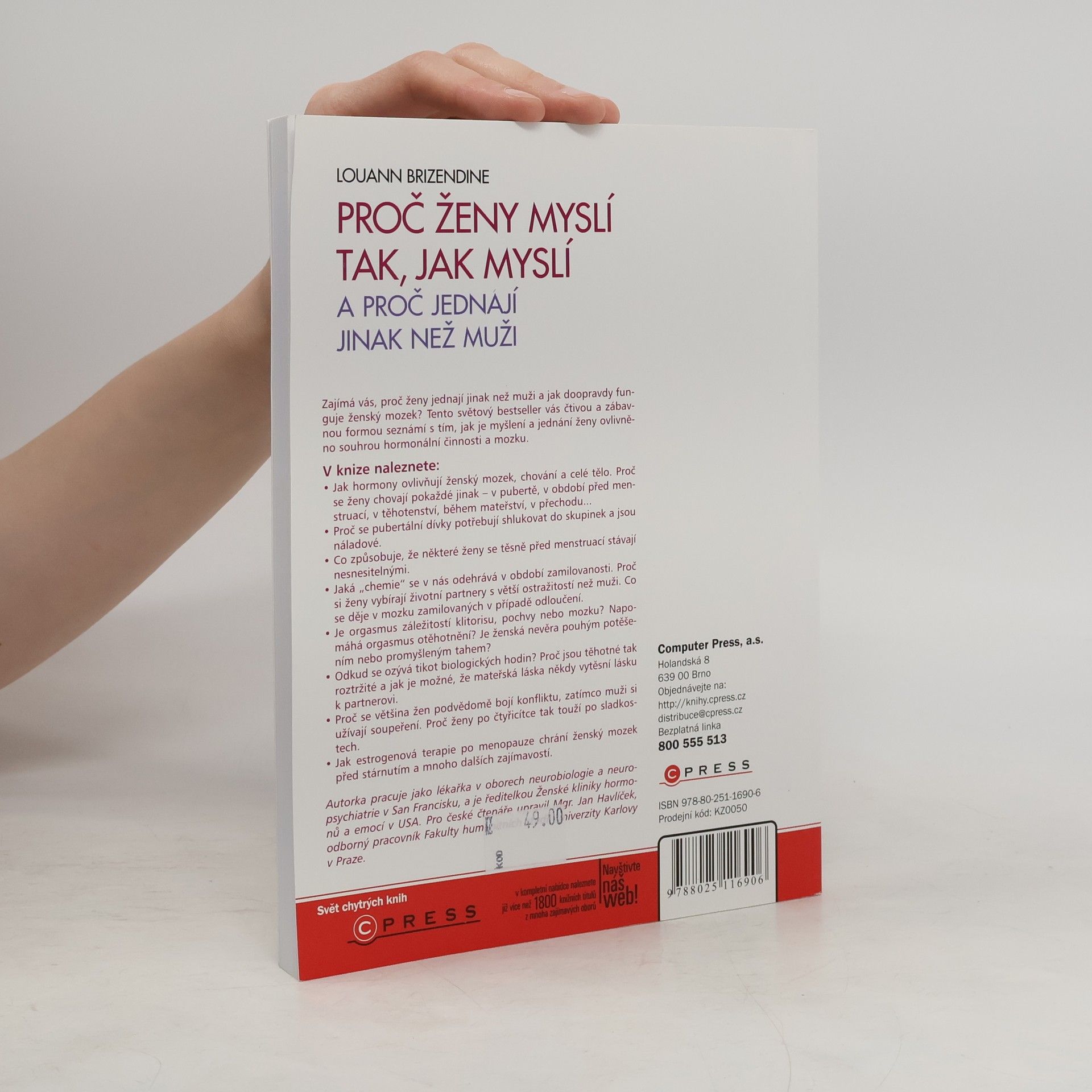 Louann Brizendine Proč ženy myslí tak, jak myslí, a proč jednají jinak než muži