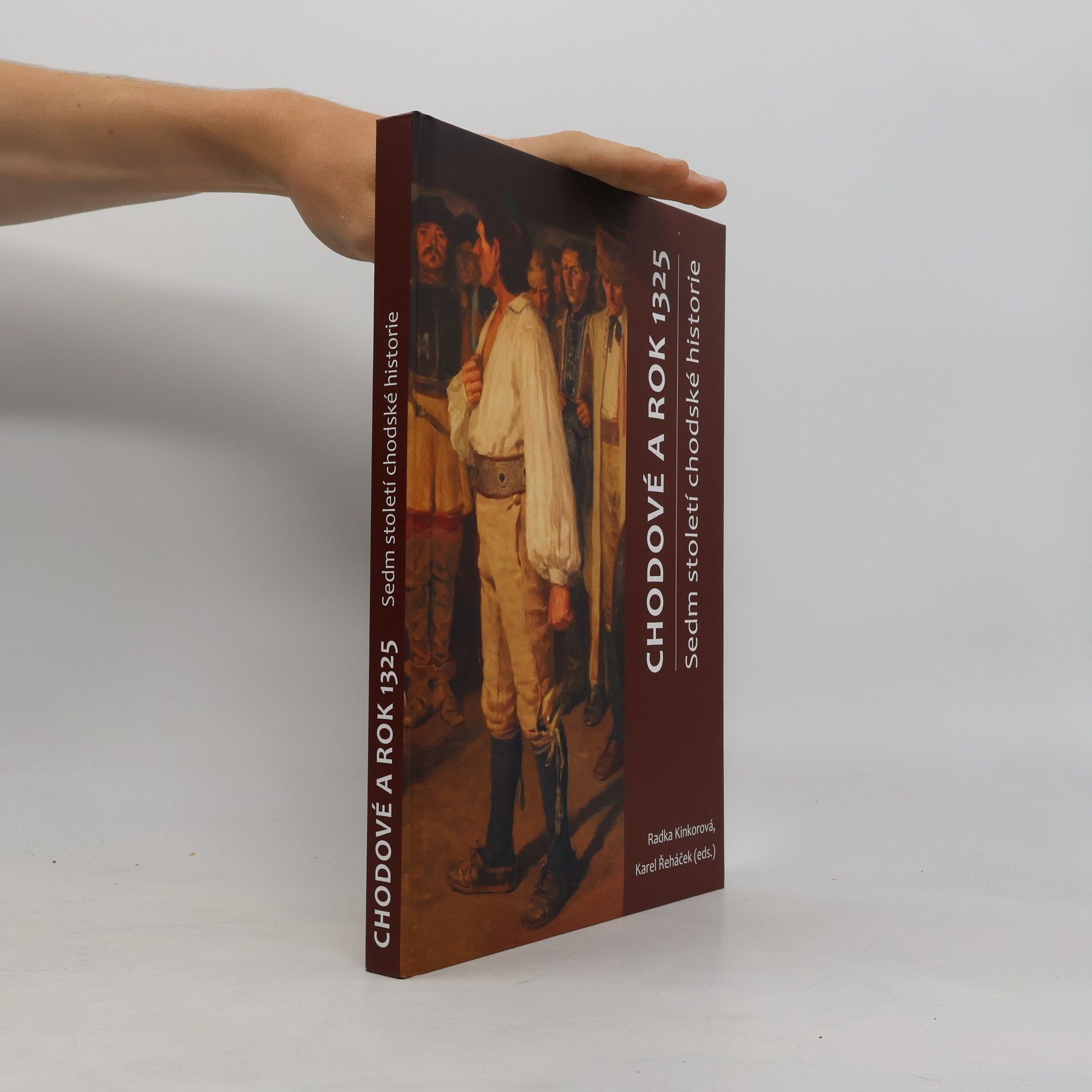 Chodové a rok 1325: sedm století chodské historie
