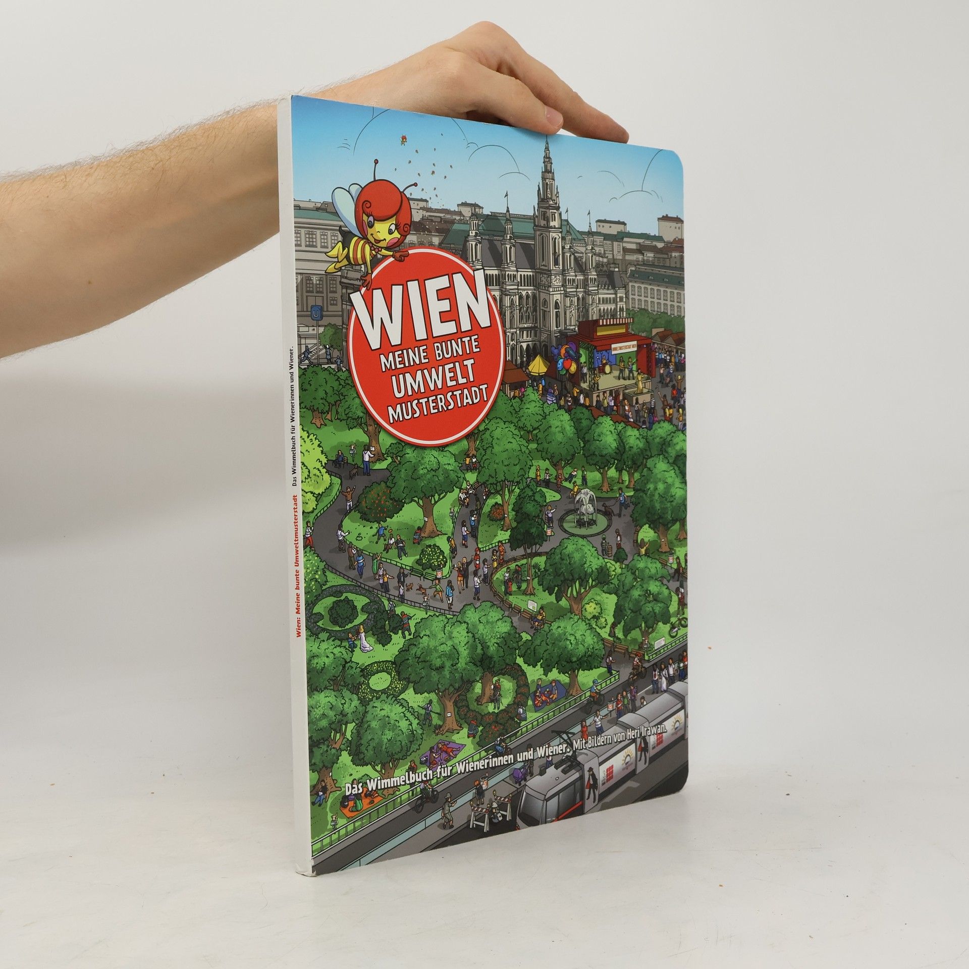 Autorenkollektiv Wien. Meine bunte Umweltmusterstadt