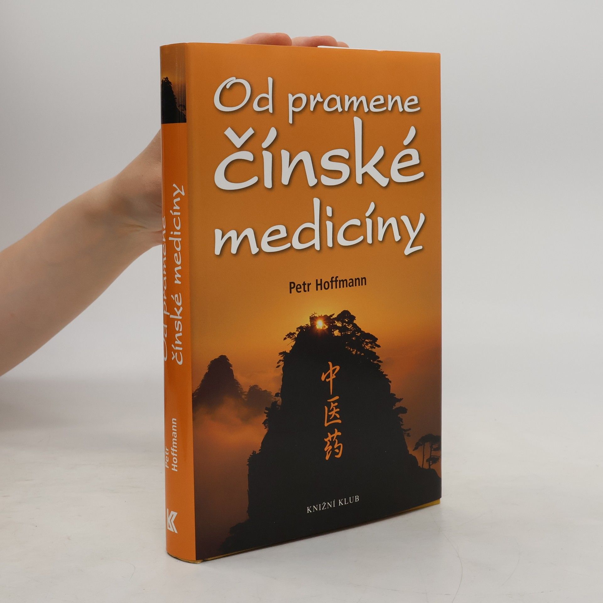 Petr Hoffmann Od pramene čínské medicíny