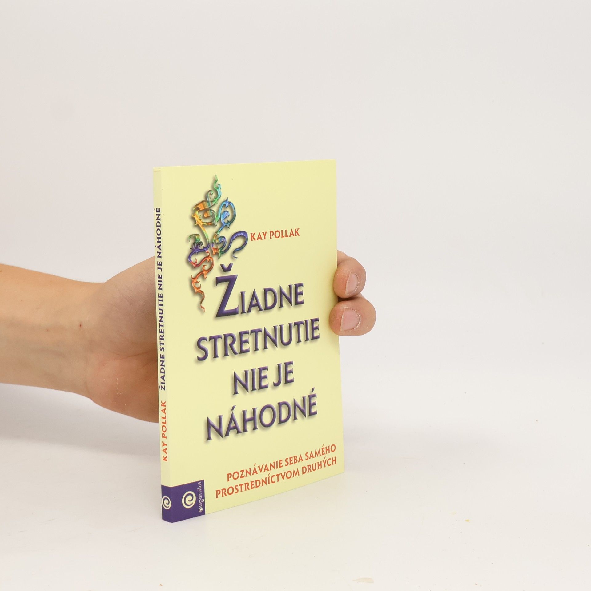 Žiadne stretnutie nie je náhodné