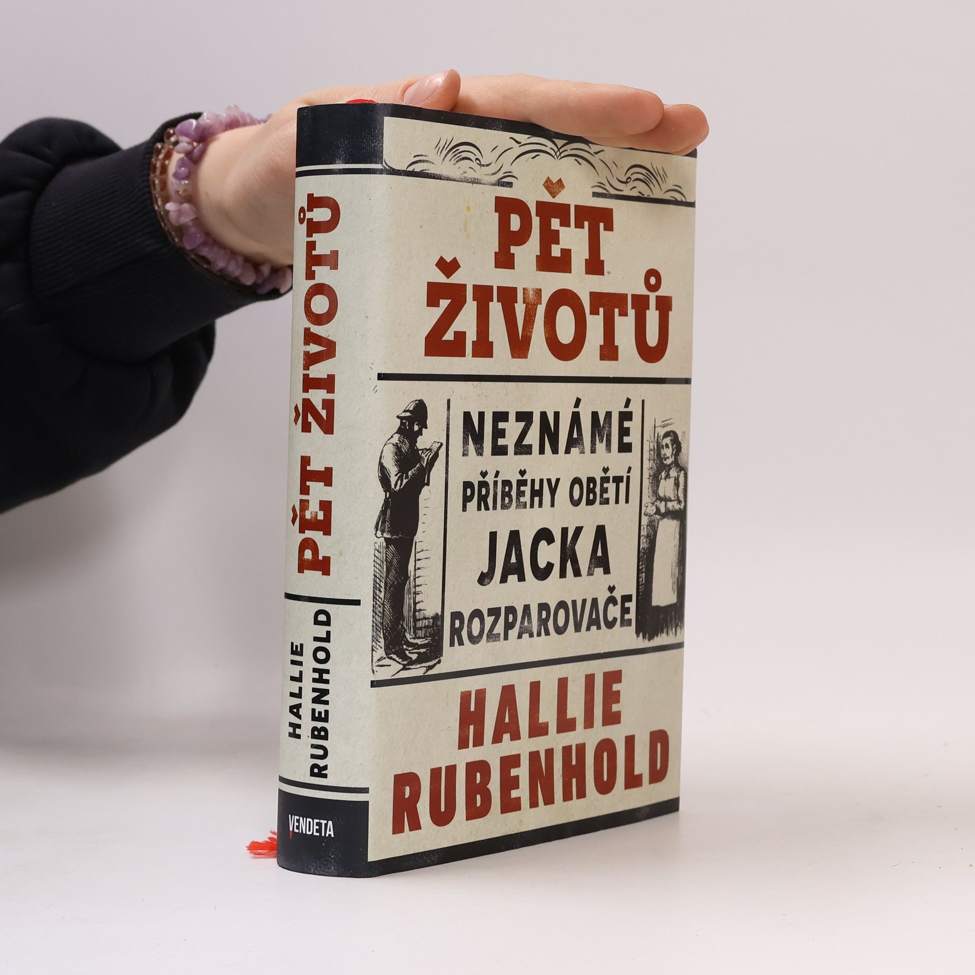 Pět životů : neznámé příběhy obětí Jacka Rozparovače
