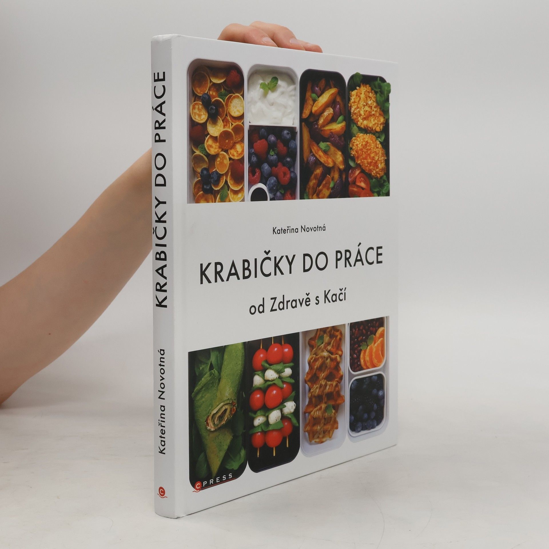 Kateřina Novotná Krabičky do práce : od Zdravě s Kačí