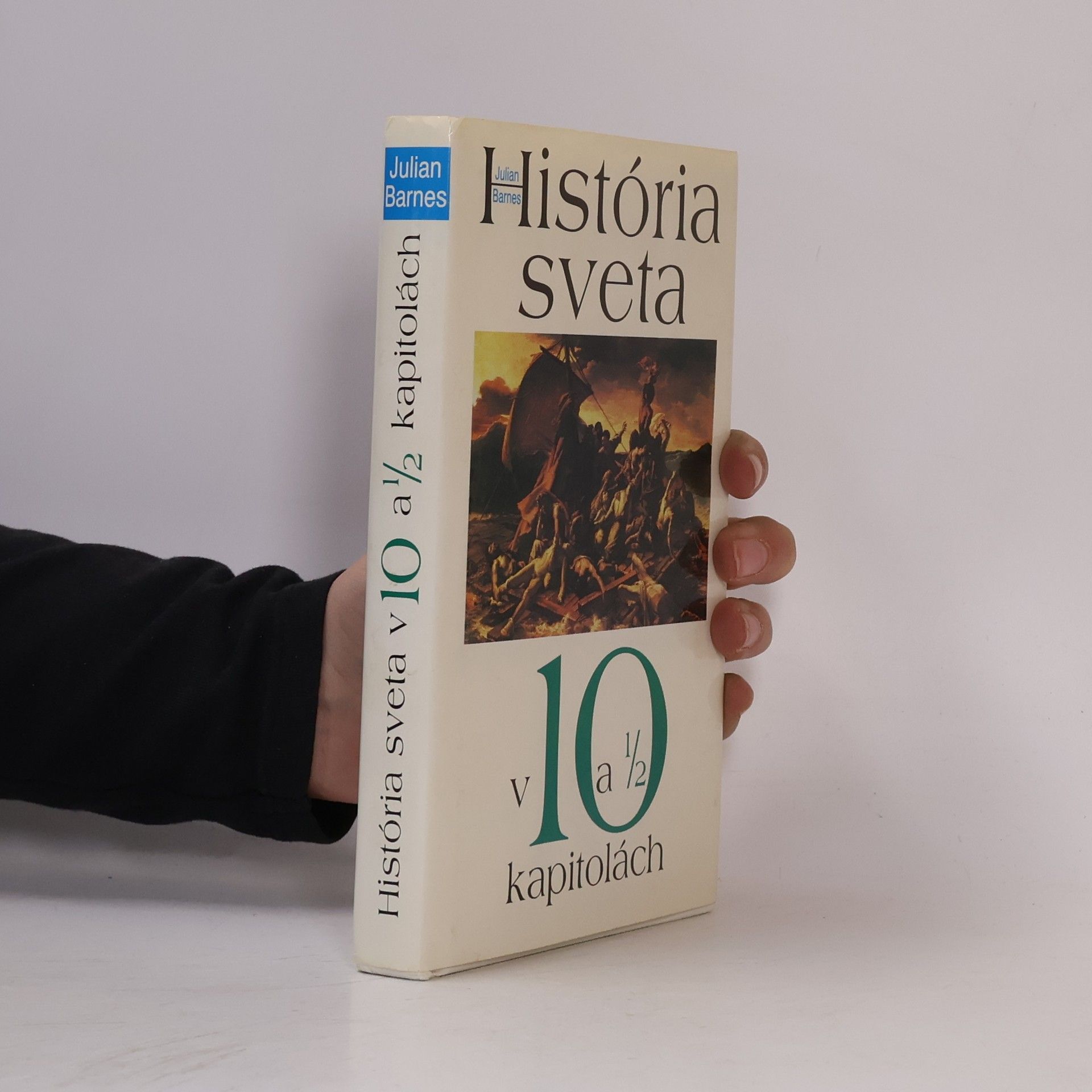 Julian Barnes História sveta v 10 a 1/2 kapitolách