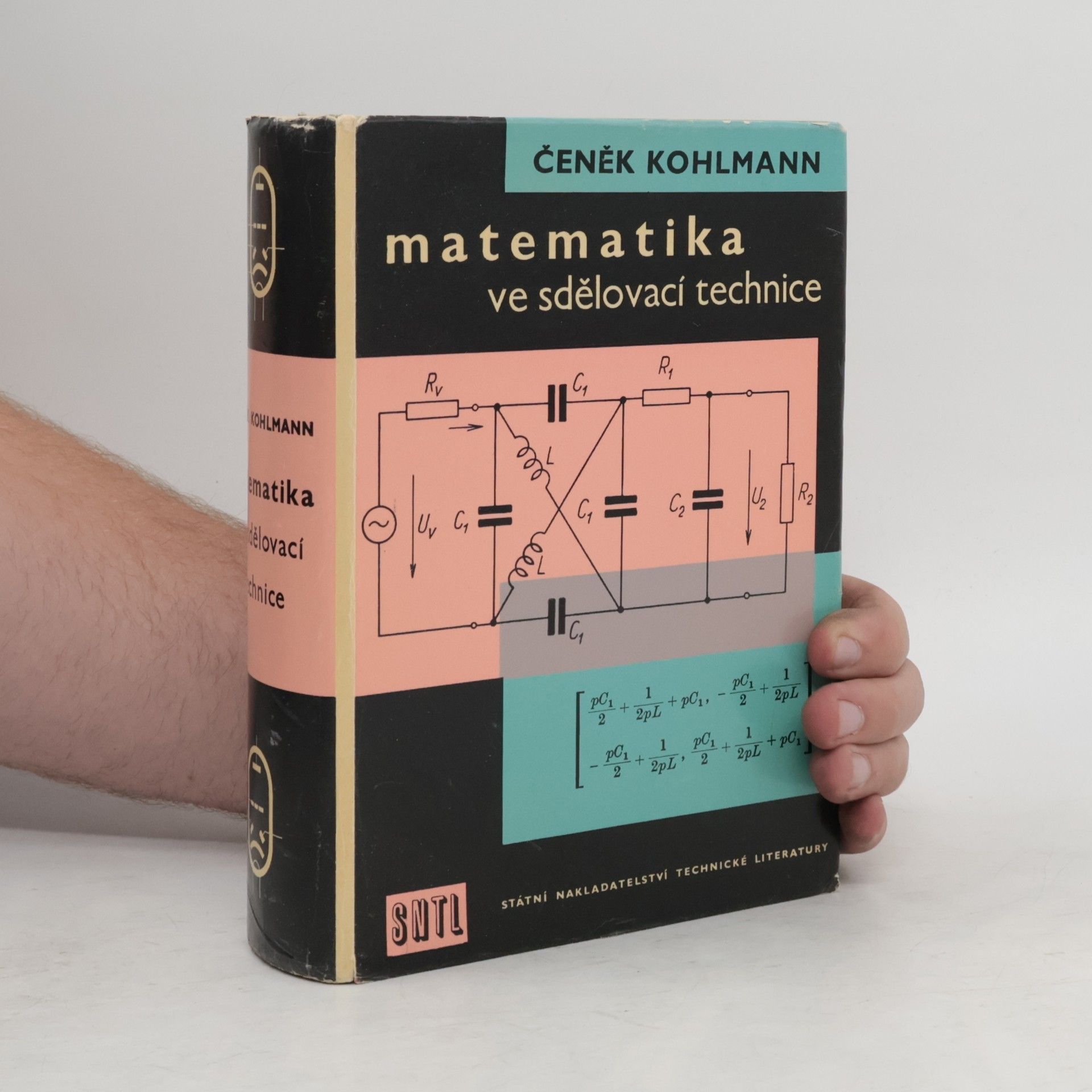 Čeněk Kohlmann Matematika ve sdělovací technice
