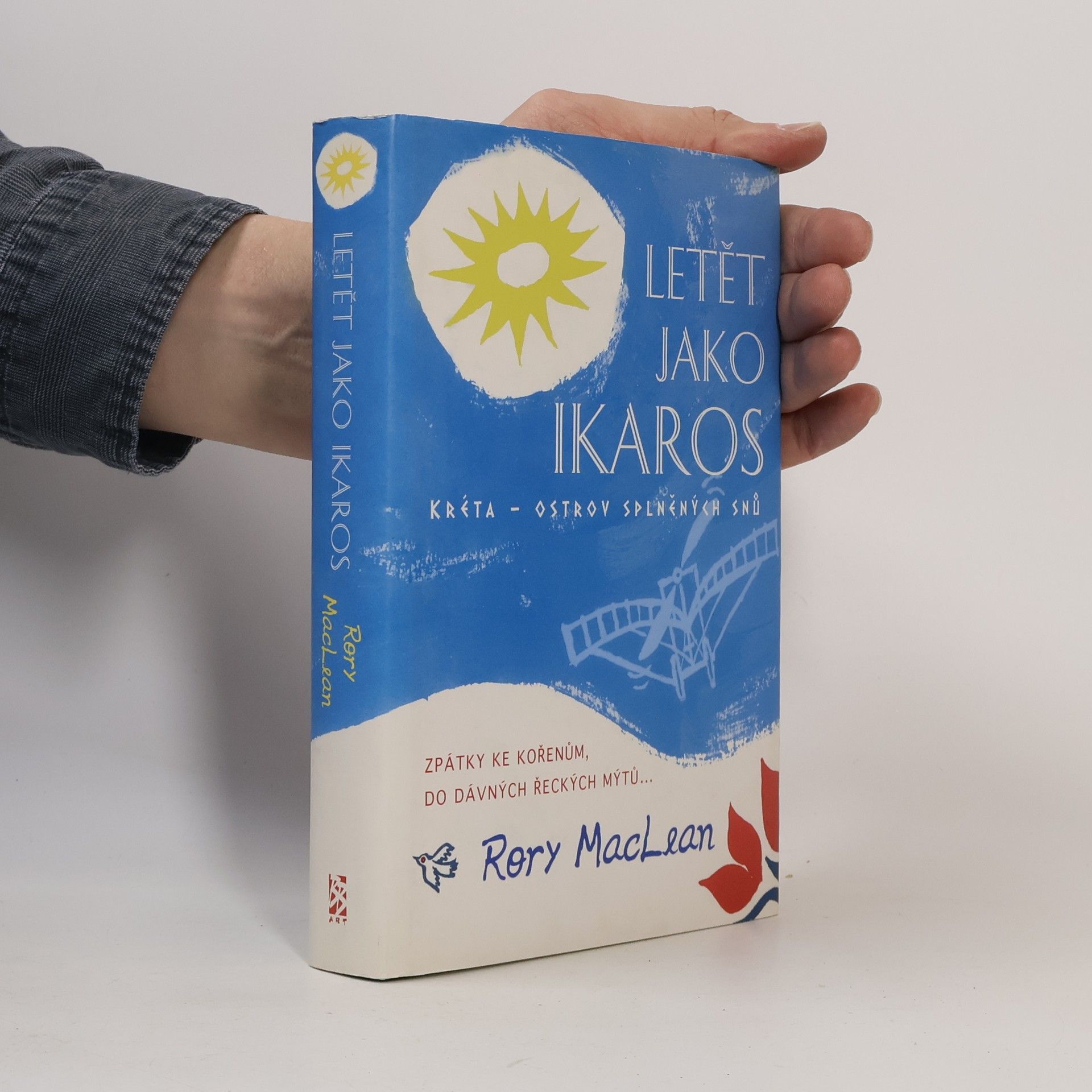 Rory MacLean Letět jako Ikaros