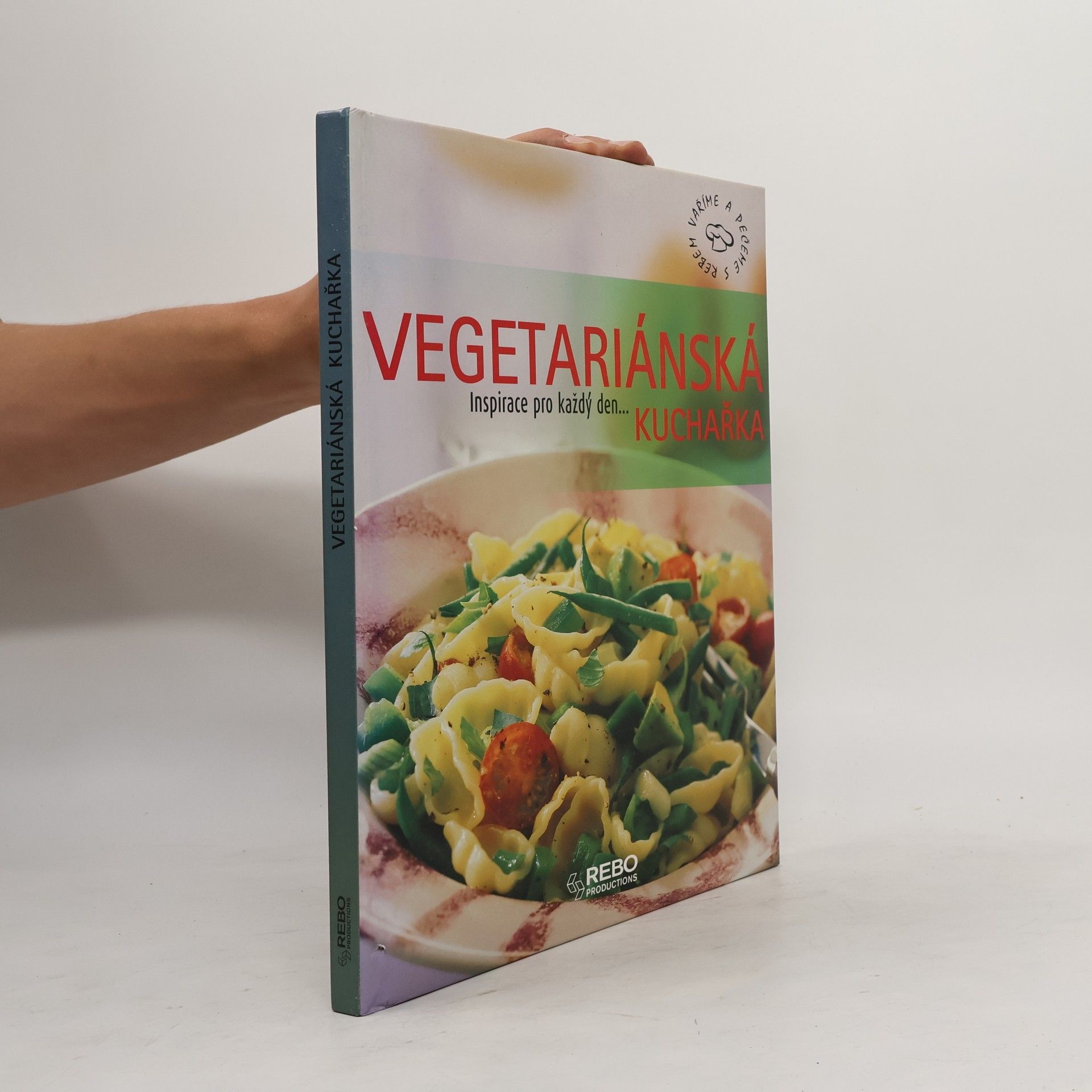 Various authors Vegetariánská kuchařka