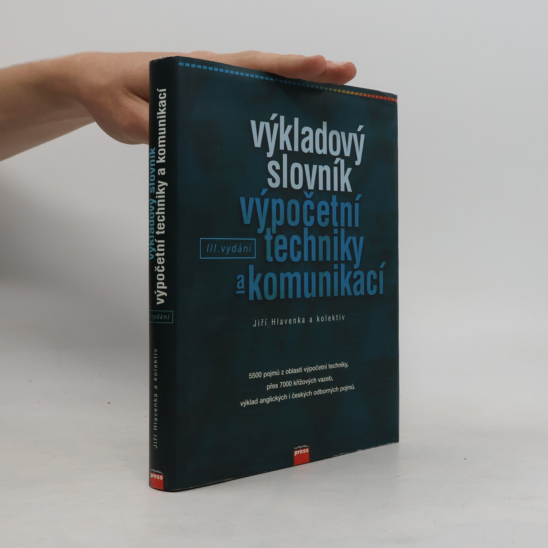 Tomáš Holčík Výkladový slovník výpočetní techniky a komunikací