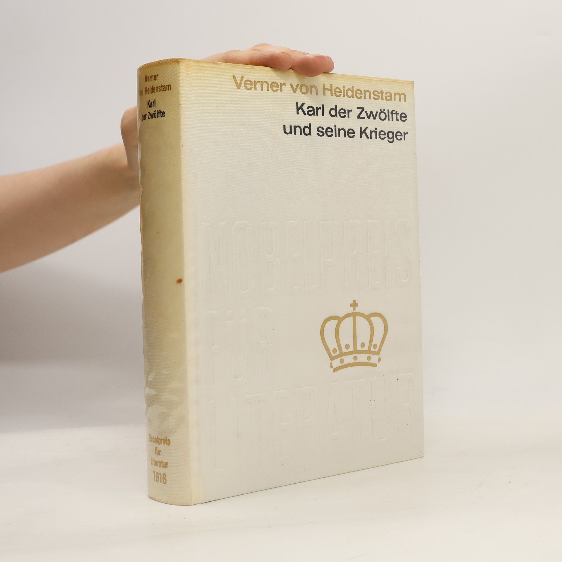 Verner von Heidenstam Karl der Zwölfte und seine Krieger