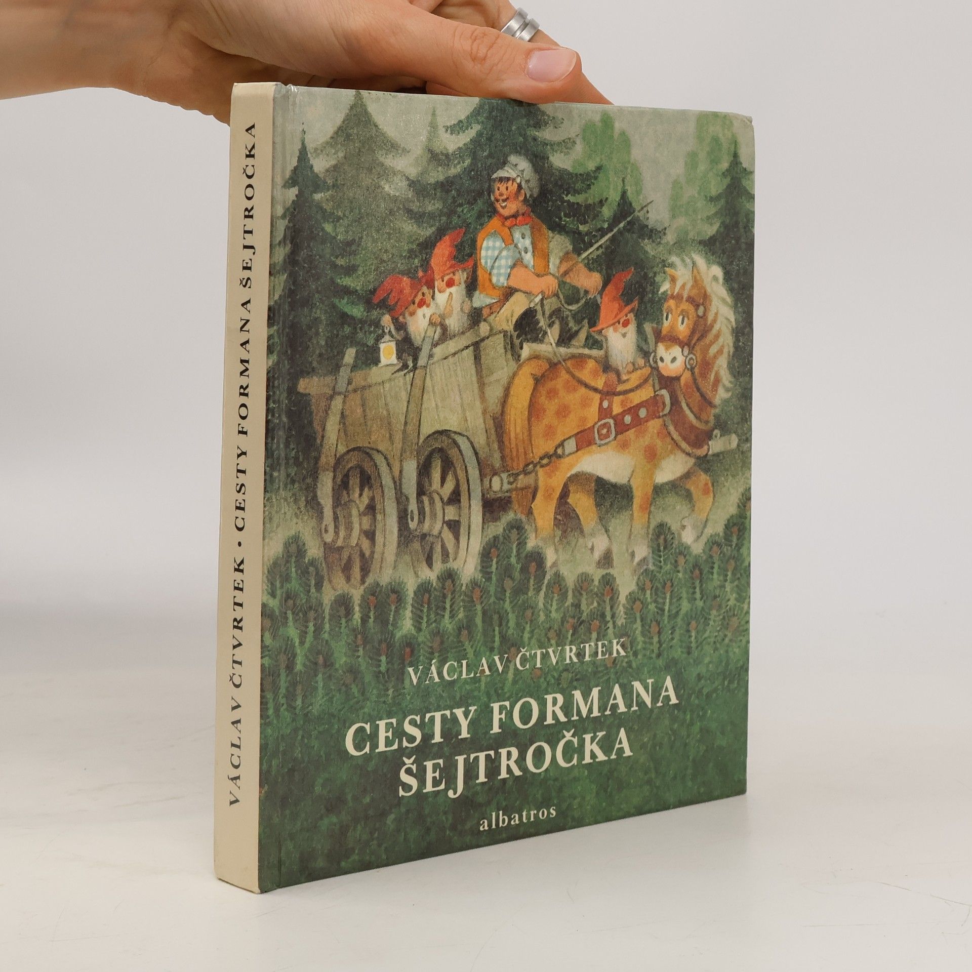 Václav Čtvrtek Cesty formana Šejtročka