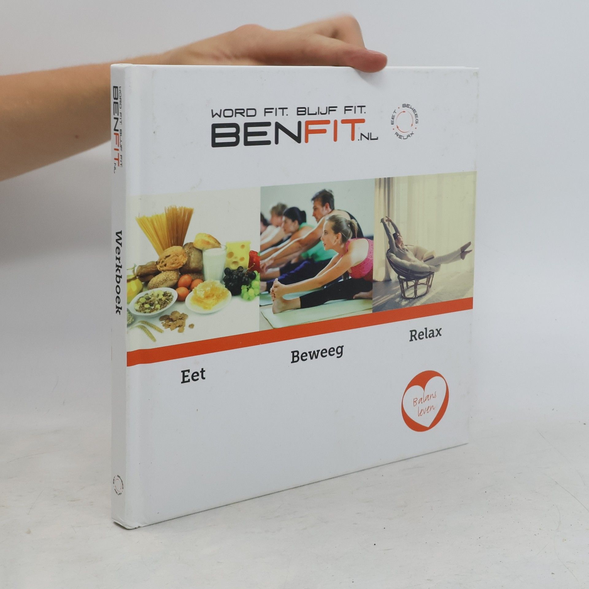 AA.VV. Word fit. Blijf fit. BenFit.nl