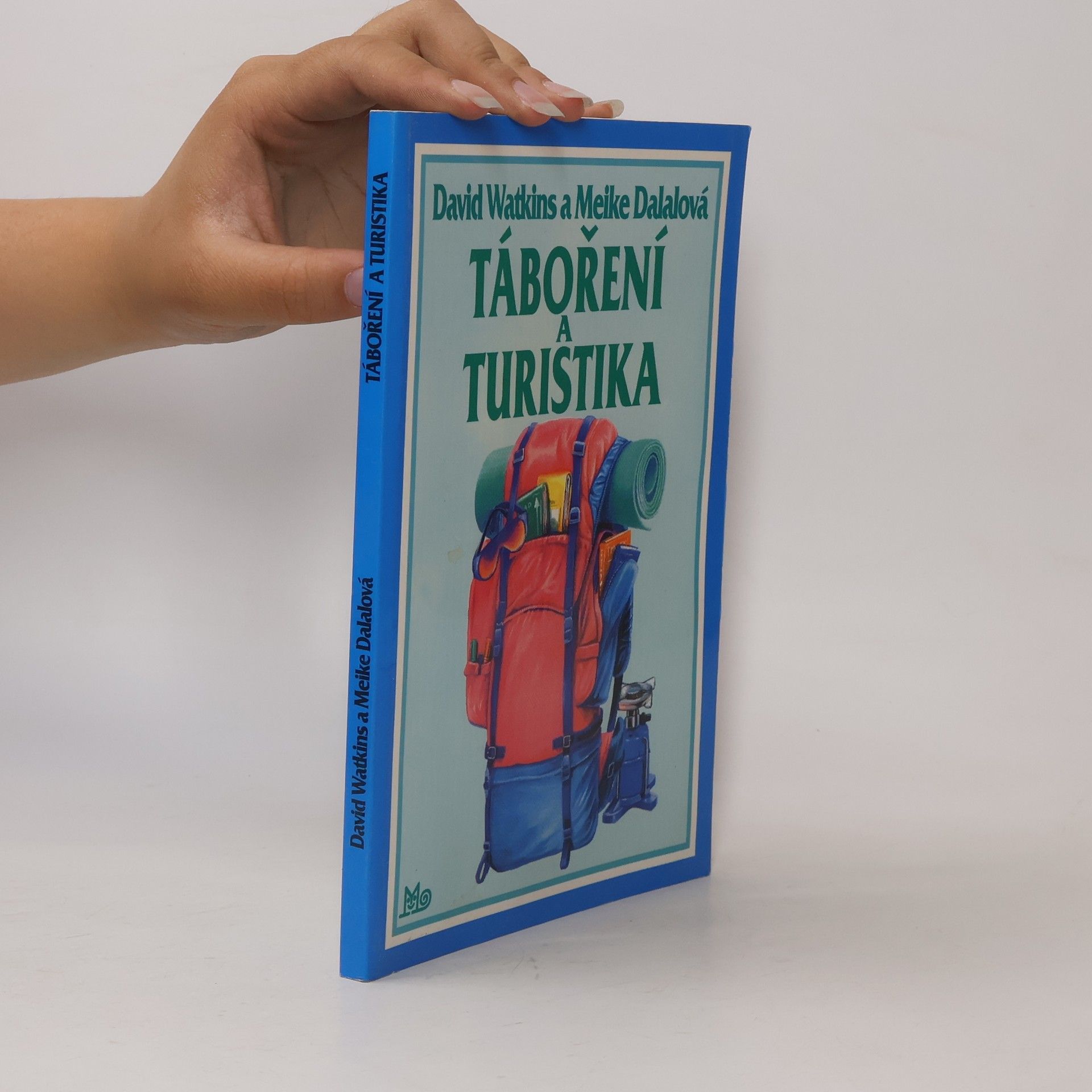 Meike Dalalová Táboření a turistika