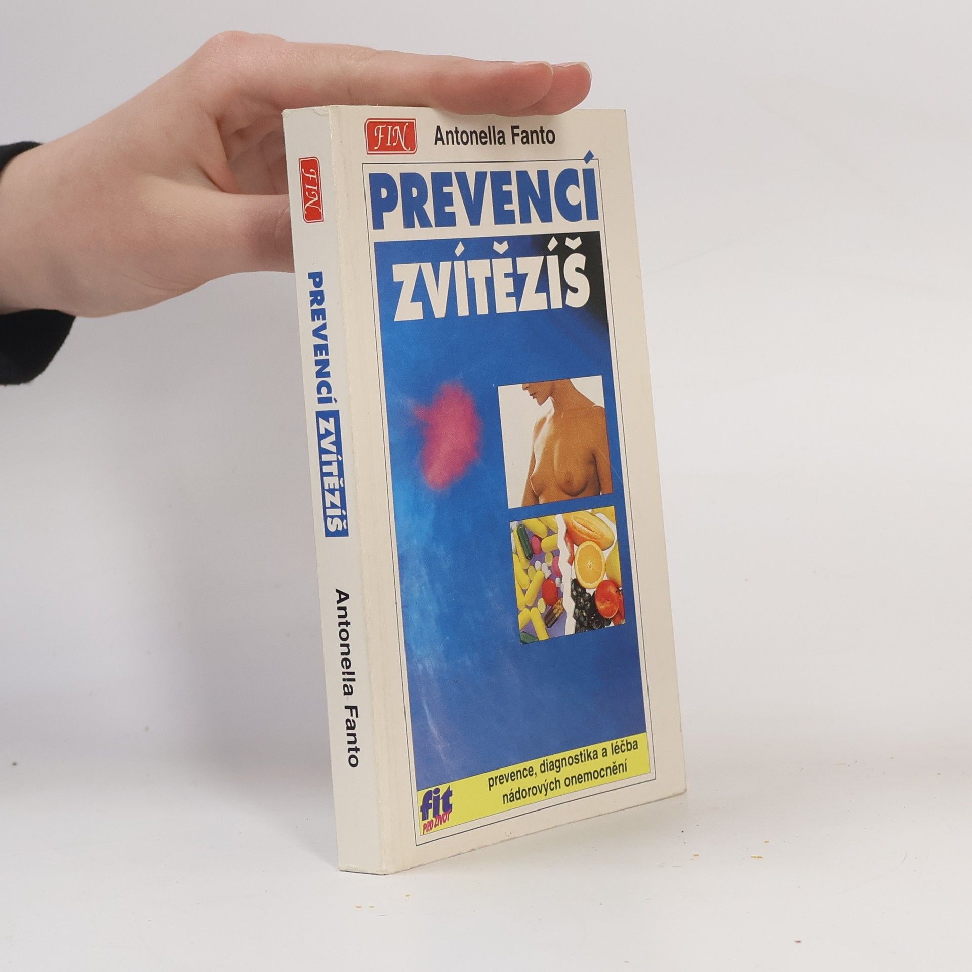 Antonella Fantó Prevencí zvítězíš