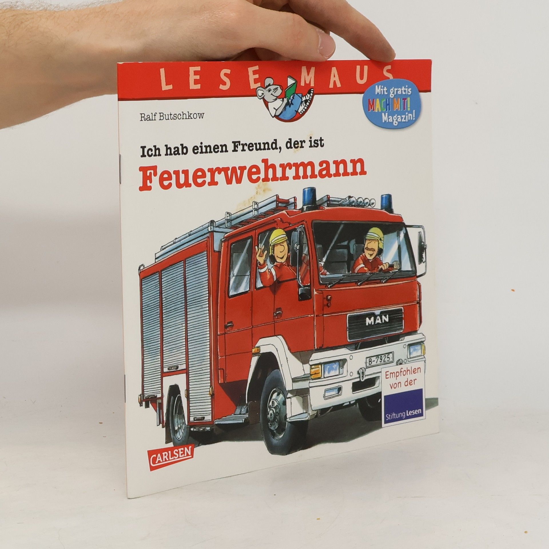 Ralf Butschkow Ich hab einen Freund, der ist Feuerwehrmann