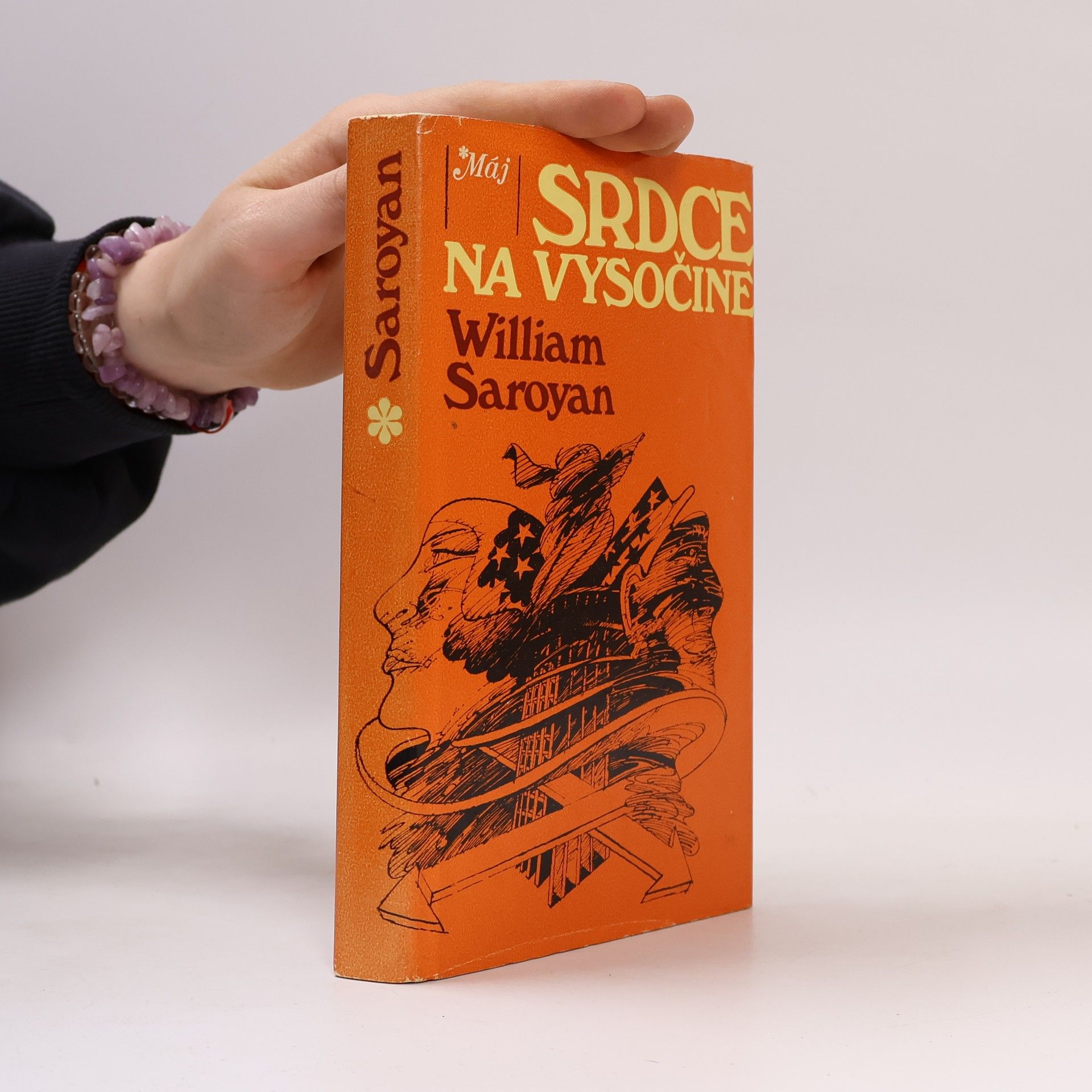 William Saroyan Srdce na Vysočine