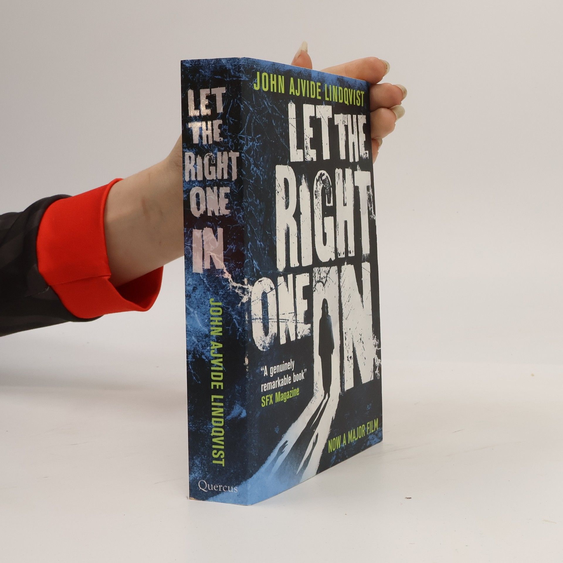 John Ajvide Lindqvist Let the Right One in