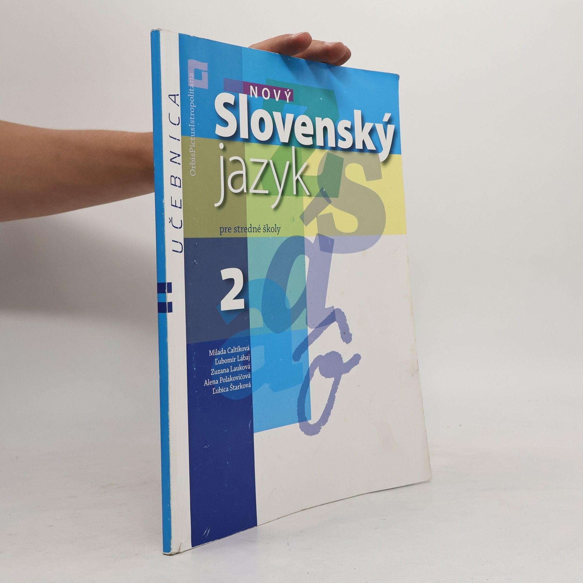 Autorenkollektiv Nový Slovenský jazyk pre 2. ročník stredných škôl