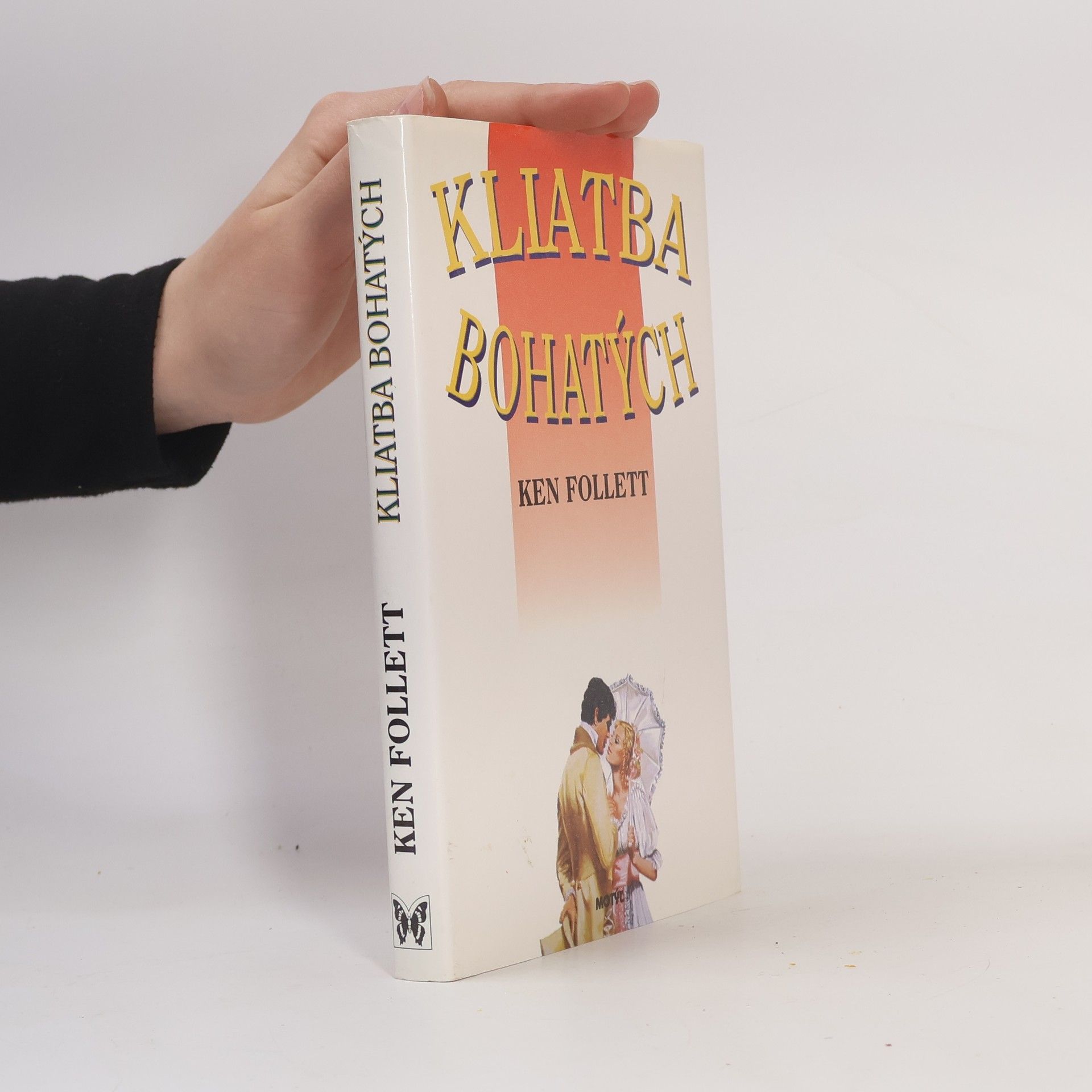 Ken Follett Kliatba bohatých