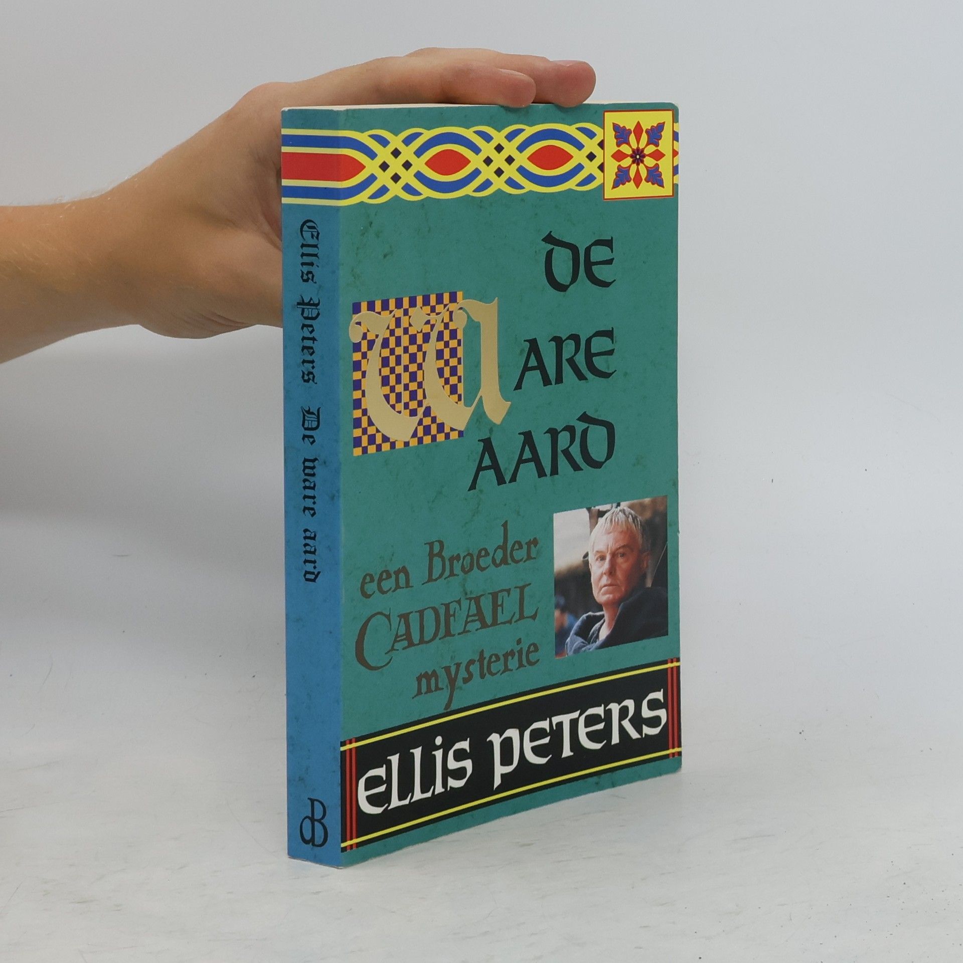 Ellis Peters Broeder Cadfael: De ware aard