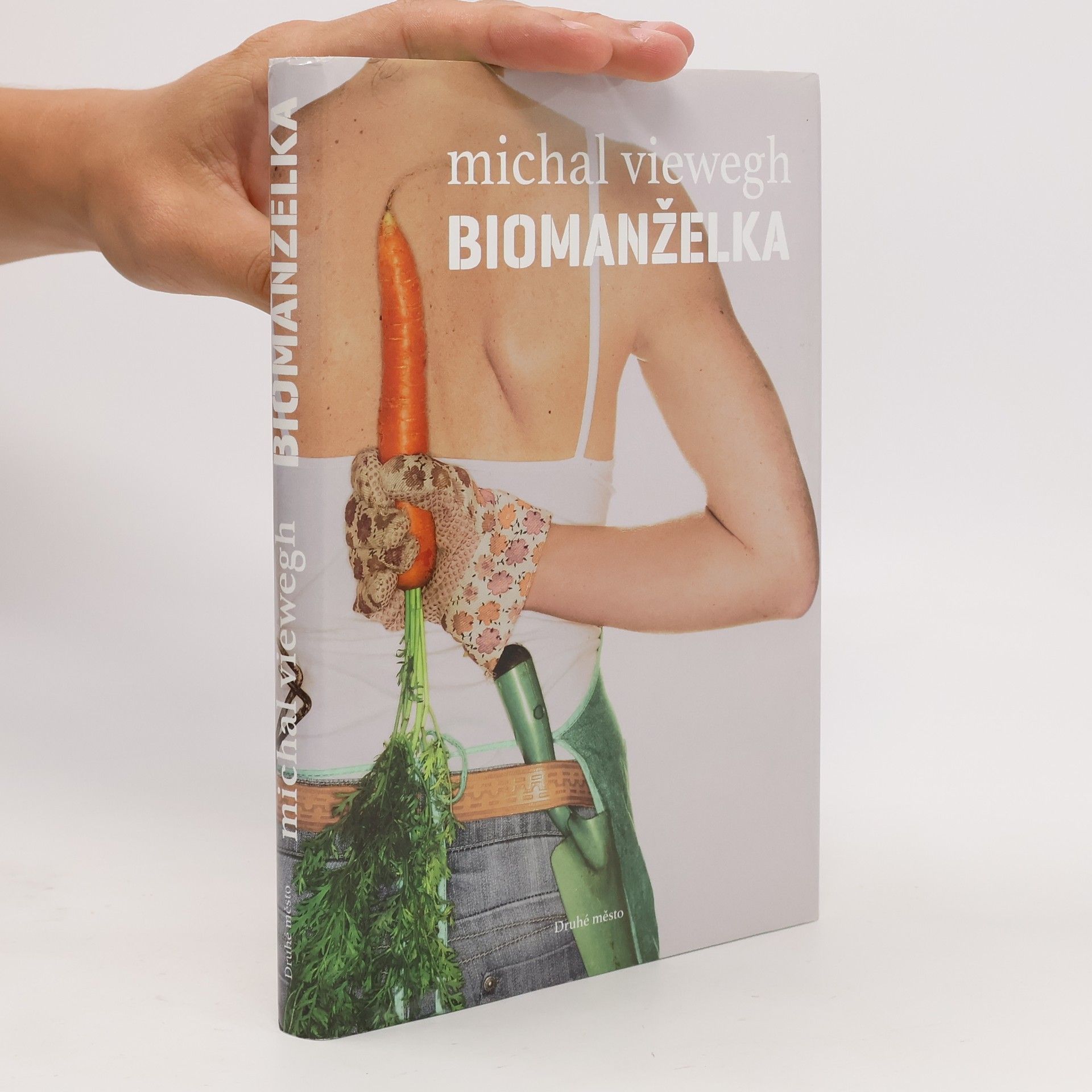 Michal Viewegh Biomanželka
