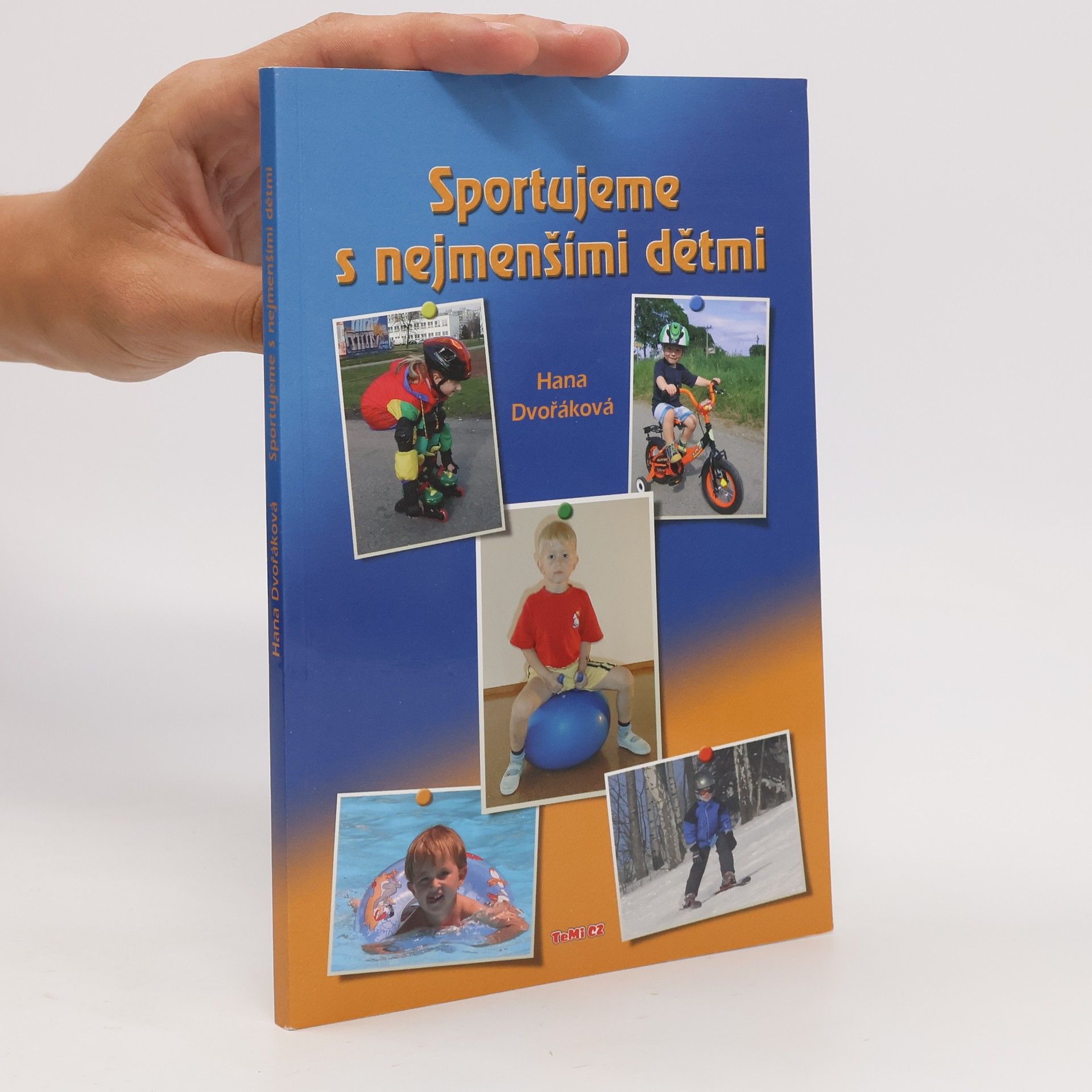 Hana Dvořáková Sportujeme s nejmenšími dětmi
