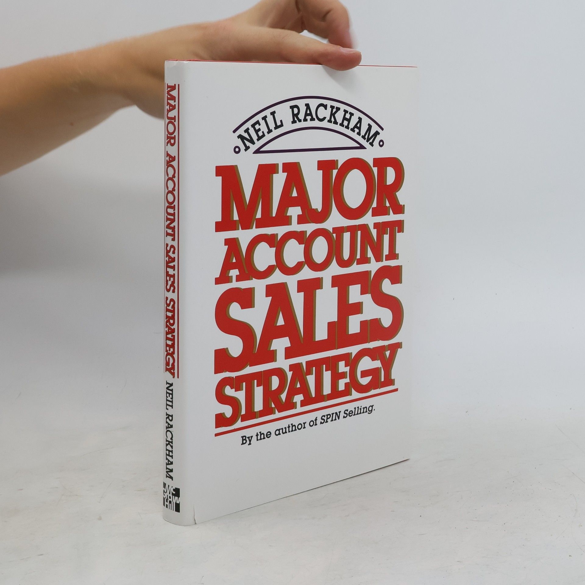 Neil Rackham Major Account Sales Strategy