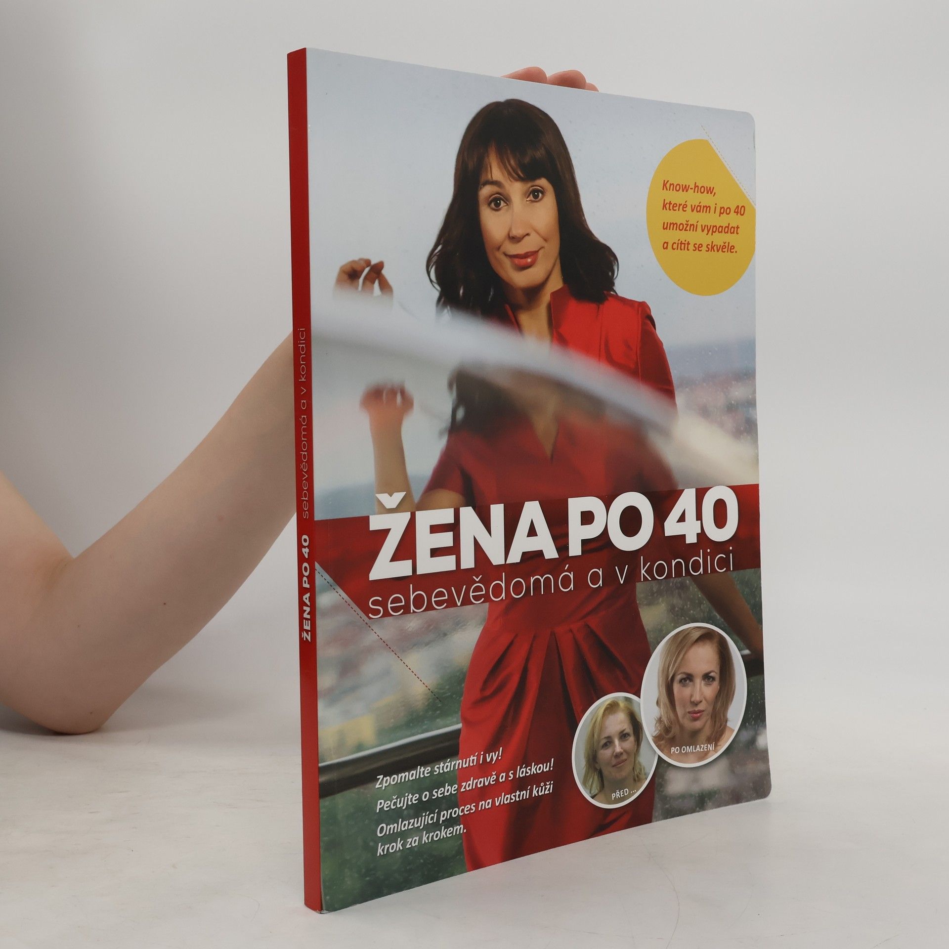 Jana Martincová Žena po 40 sebevědomá a v kondici