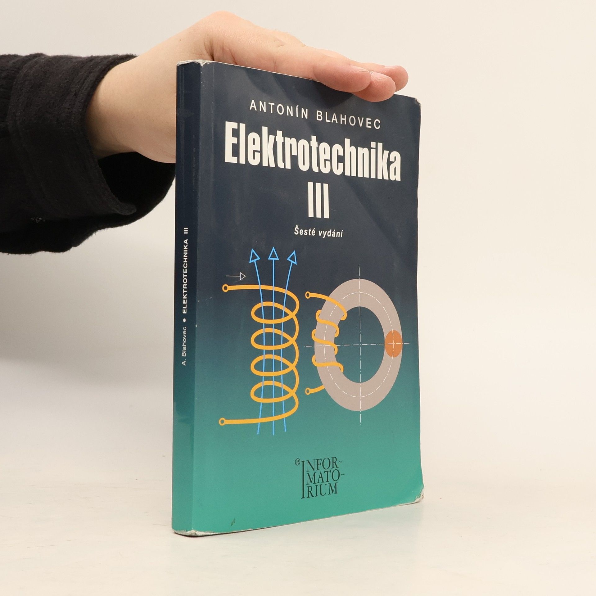 Antonín Blahovec Elektrotechnika III (příklady a úlohy)