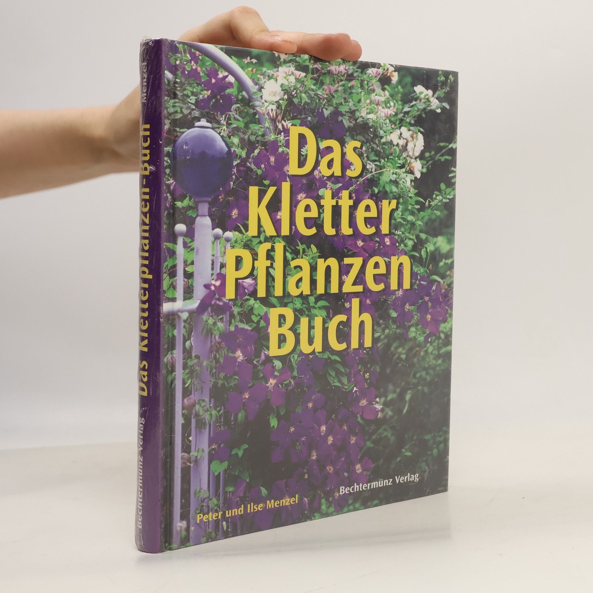 Ilse Menzel Das Kletterpflanzenbuch Sonderausgabe