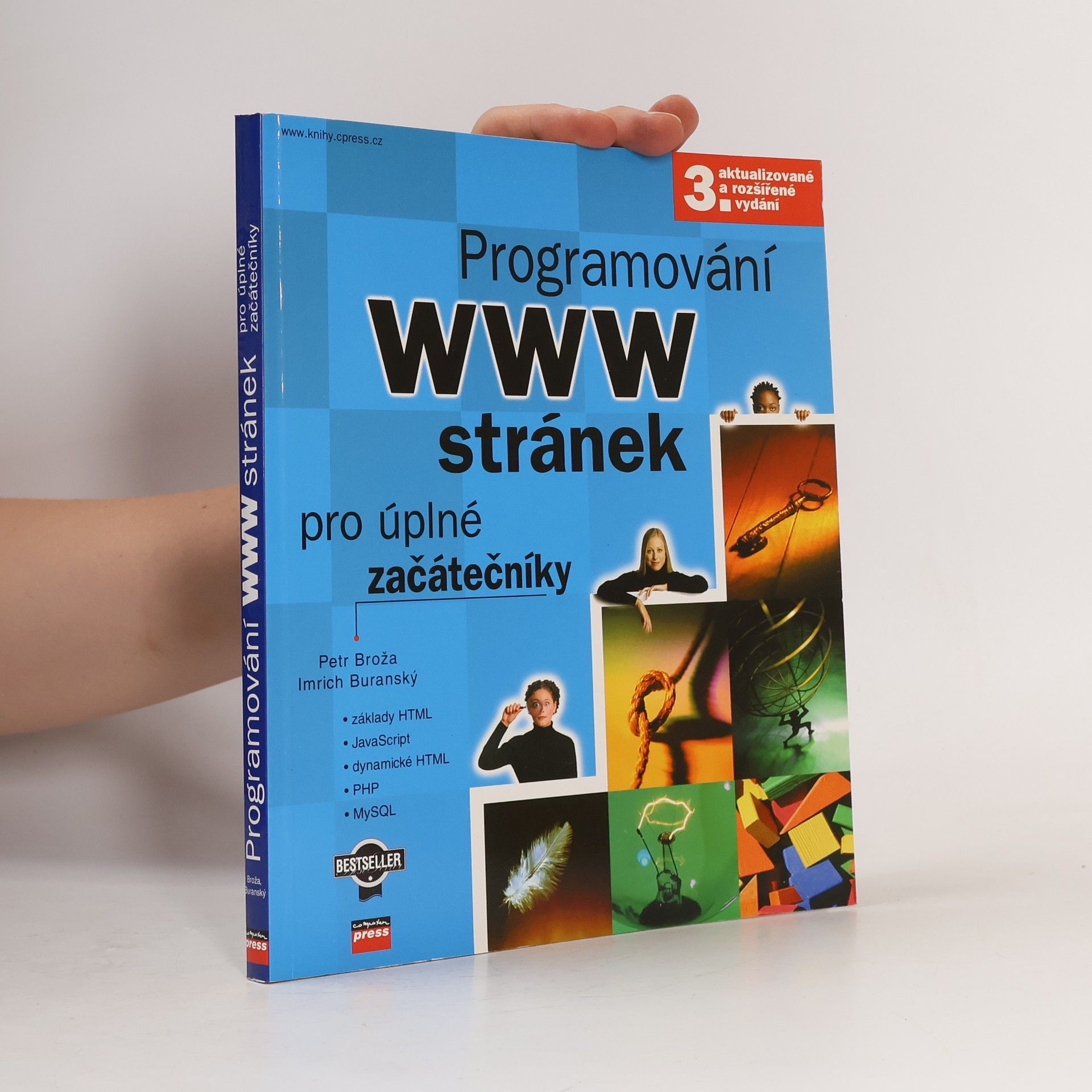 Petr Broža Programování WWW stránek pro úplné začátečníky