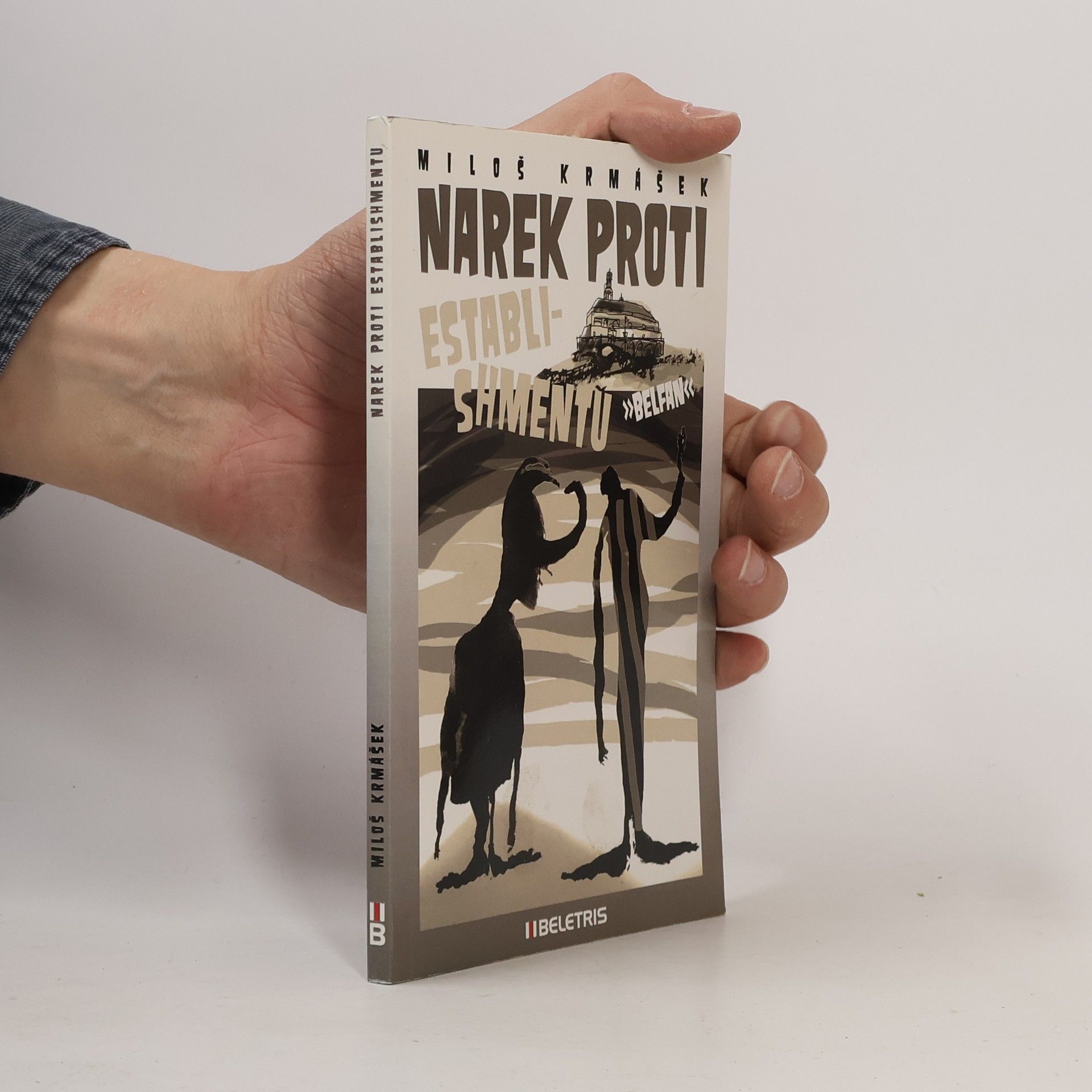 Miloš Krmášek Narek proti establishmentu