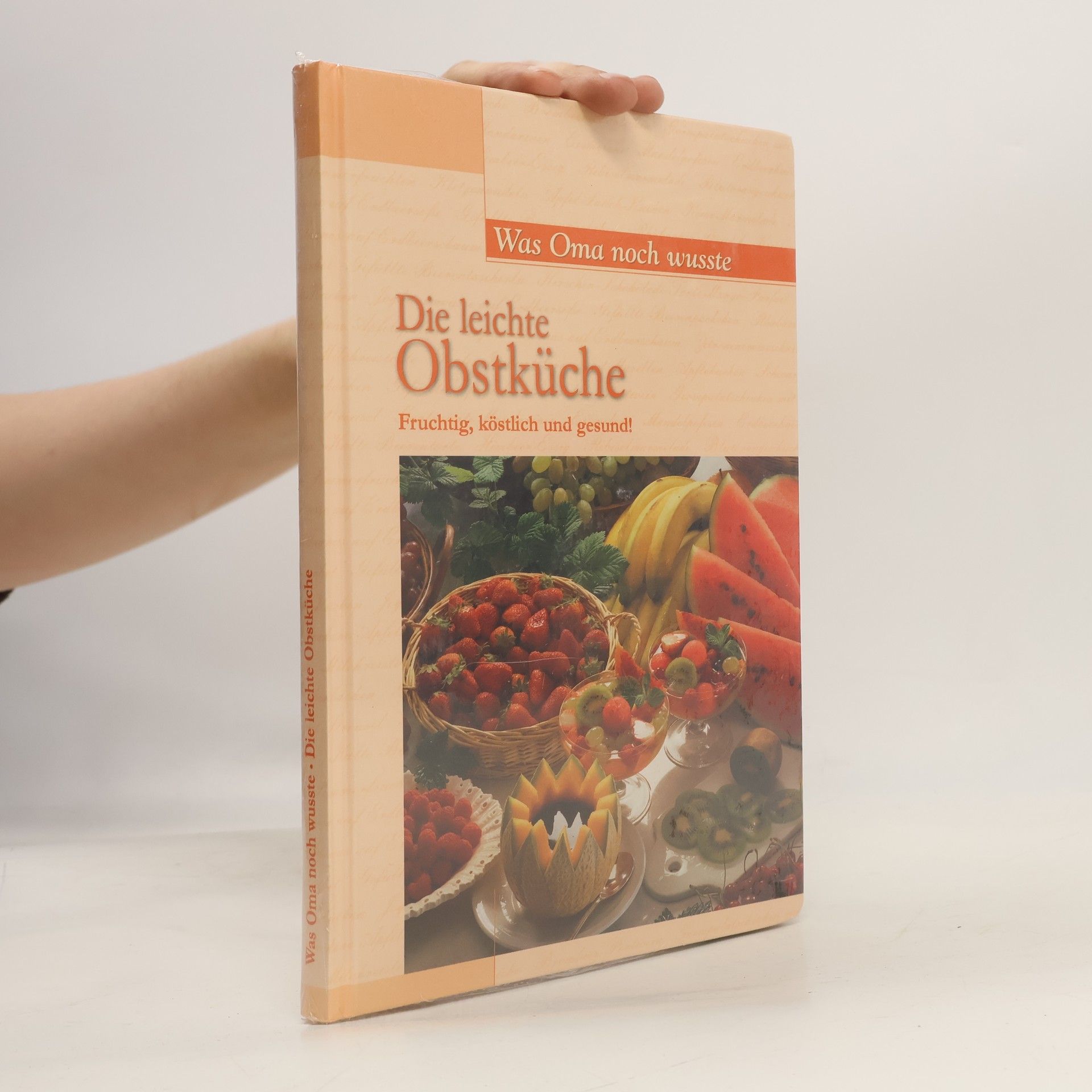Kolektiv autorů Die leichte Obstküche