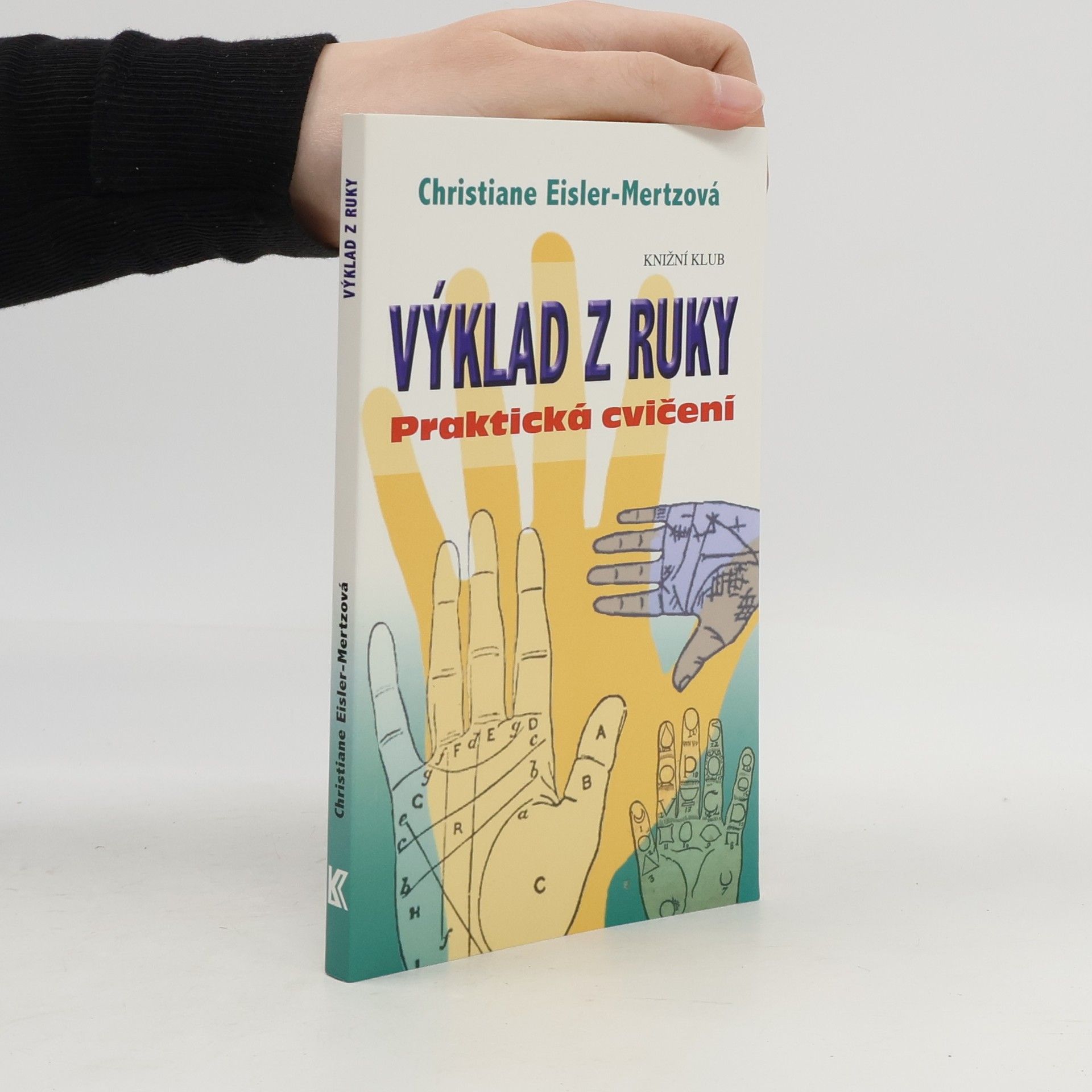 Christiane Eisler Mertz Výklad z ruky