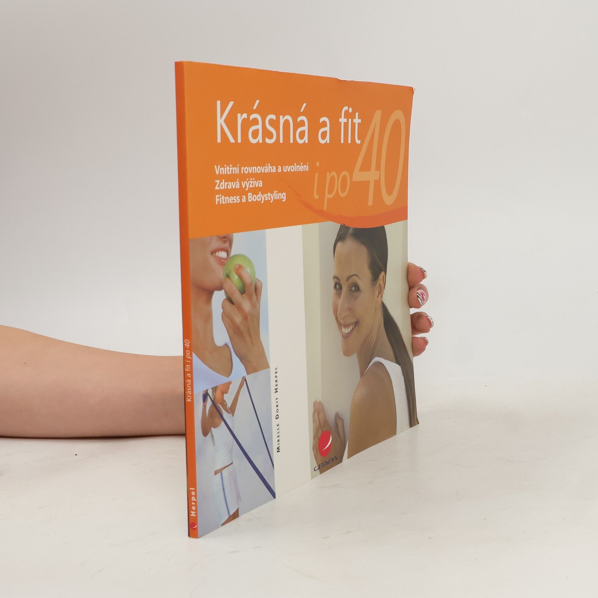 Mirelle Dorrit Herpel Krásná a fit i po 40