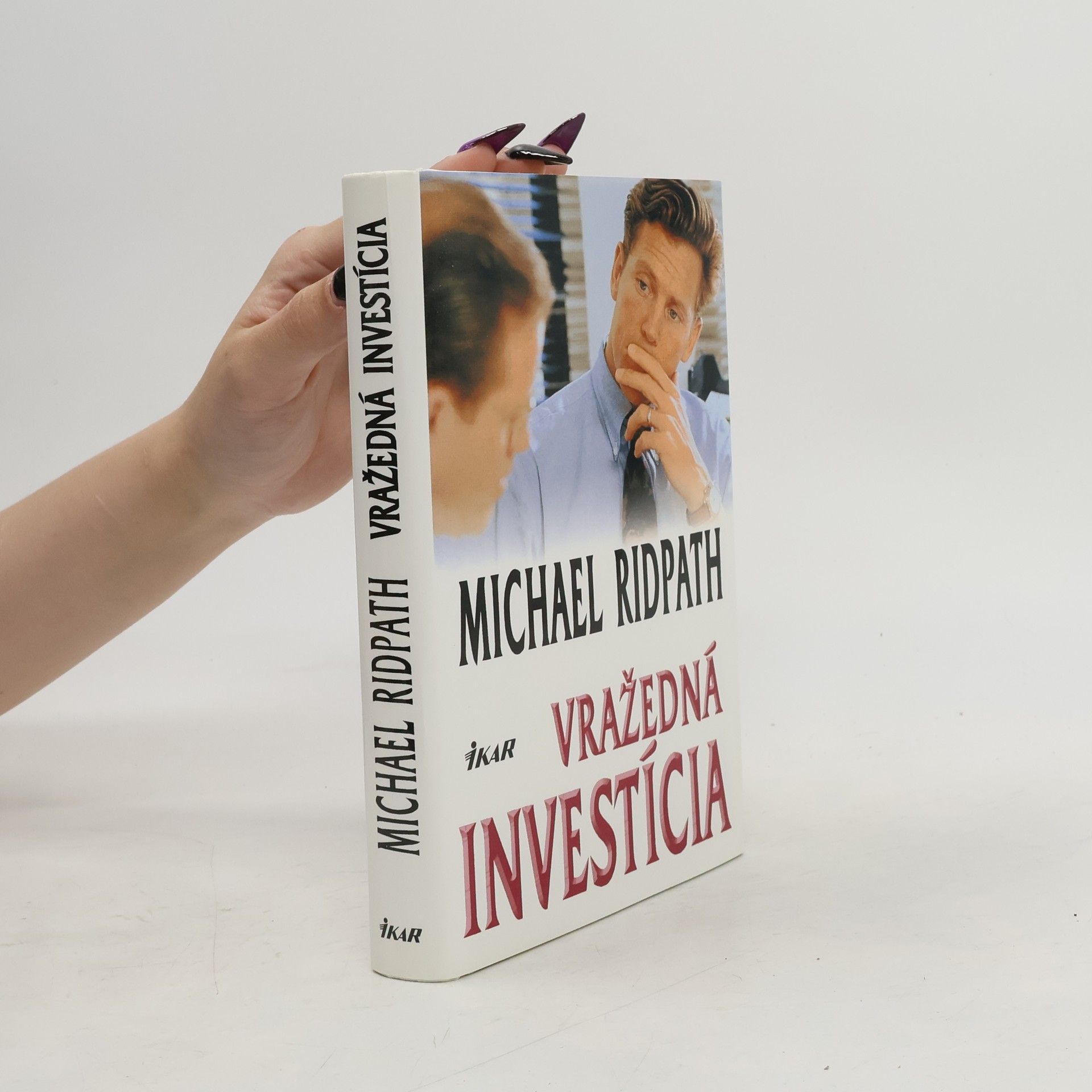 Michael Ridpath Vražedná investícia