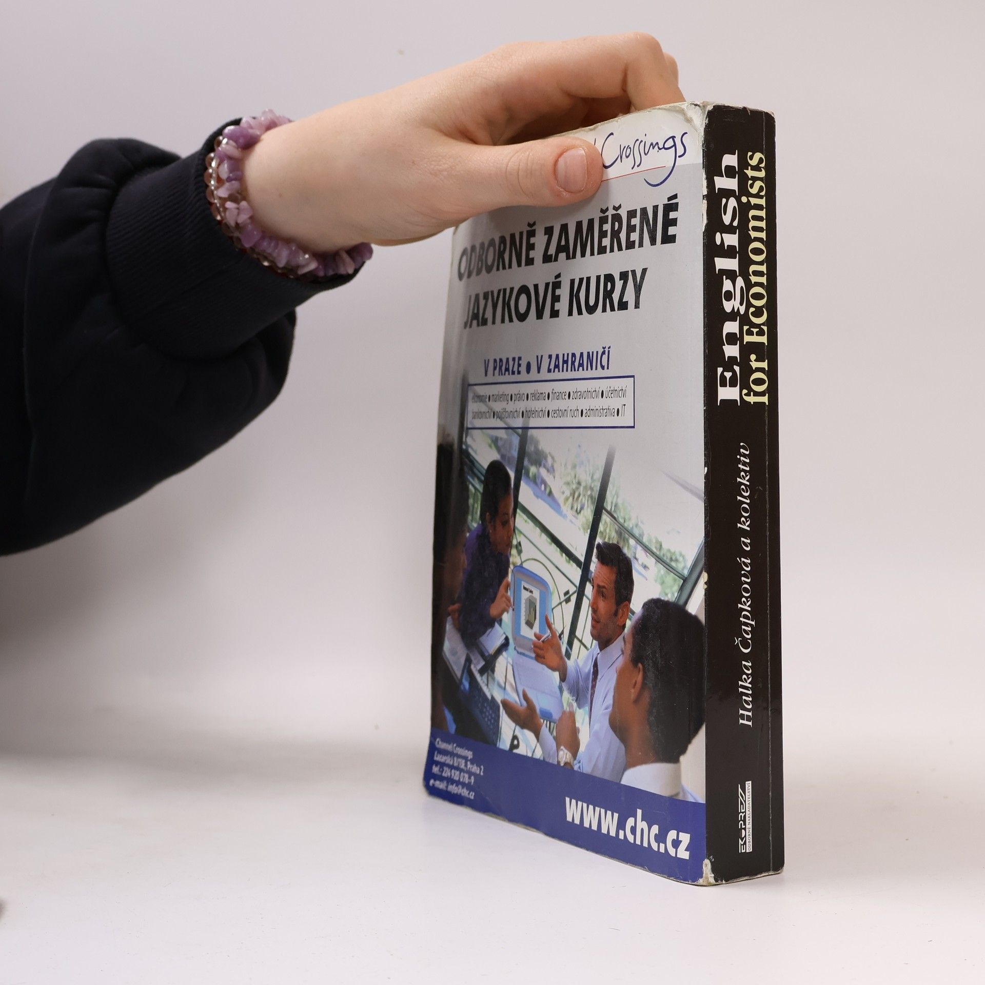 Halka Čapková English for Economists. Angličtina pro ekonomy