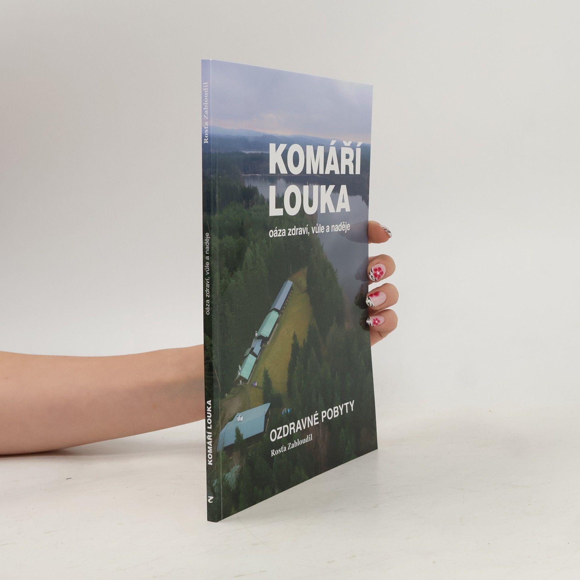 Rostislav Zabloudil Komáří louka