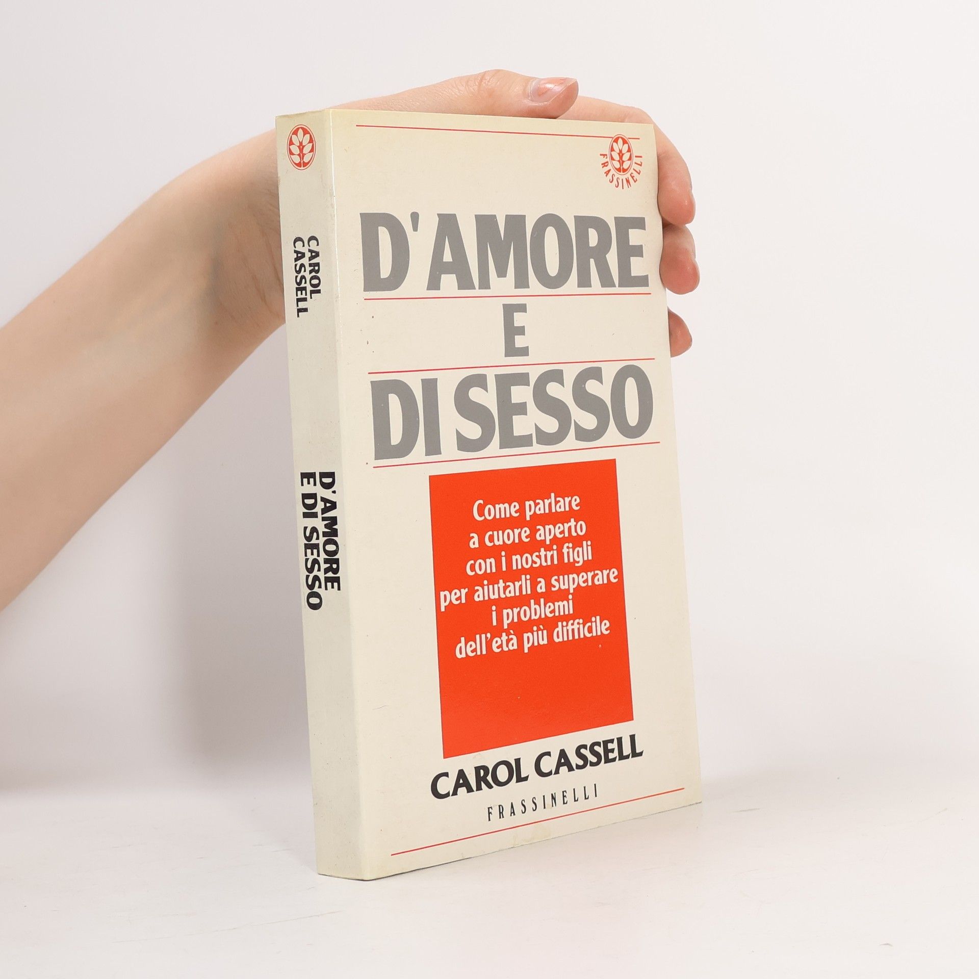 Carol Cassell D'amore e di sesso