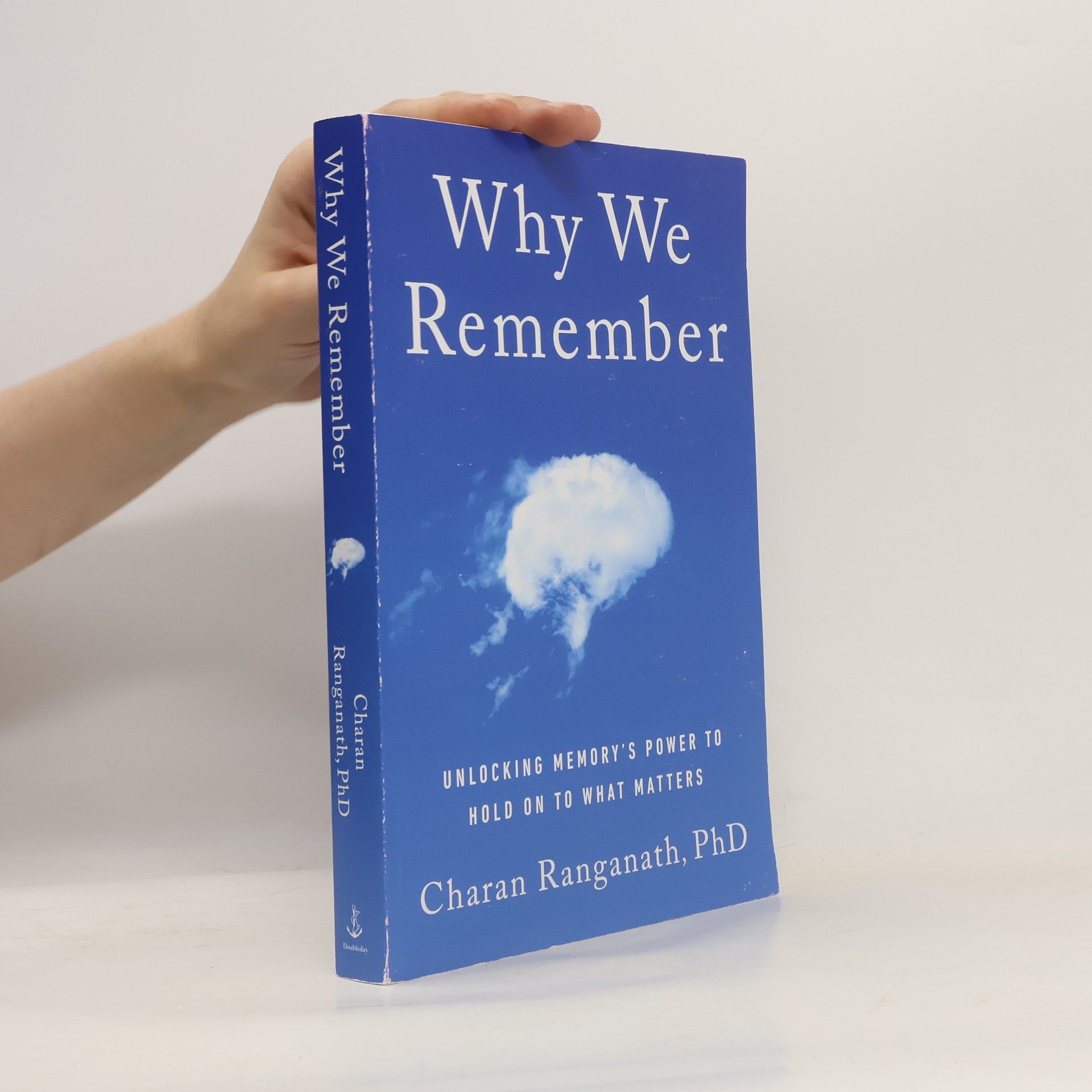 Charan Ranganath Why We Remember