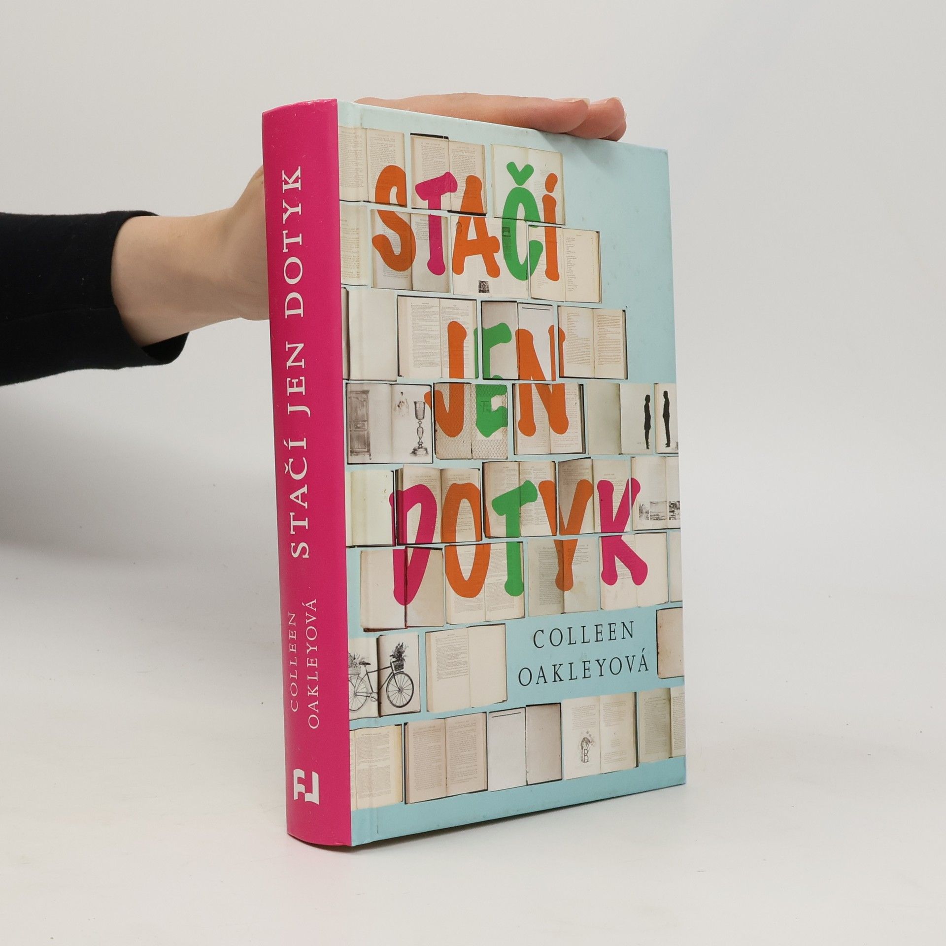 Colleen Oakley Stačí jen dotyk