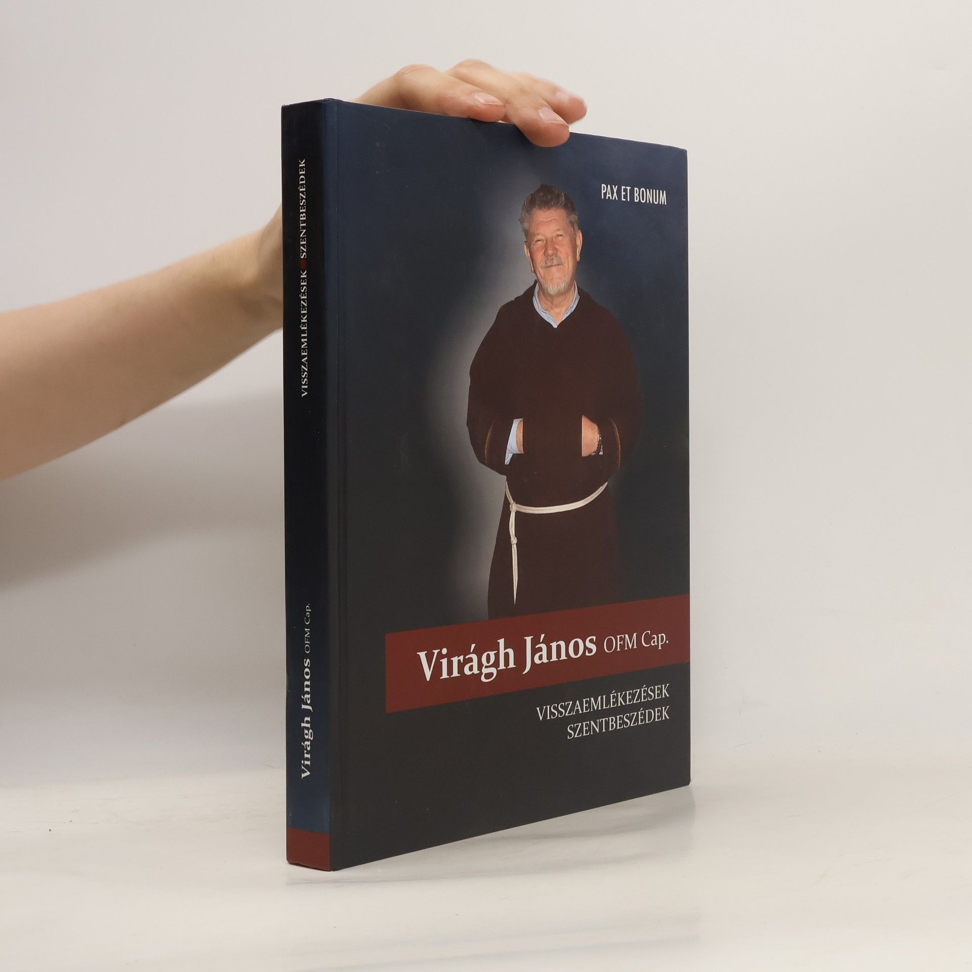 János Virágh Visszaemlékezések, ​szentbeszédek