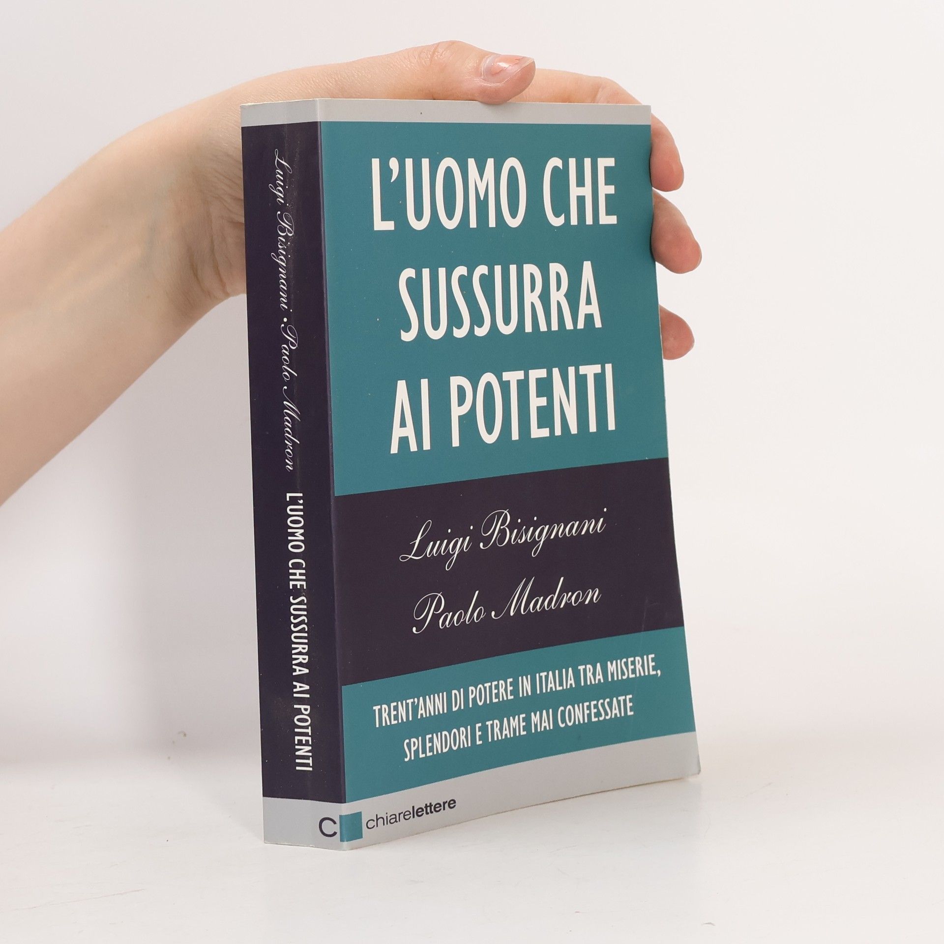 Luigi Bisignani L'uomo che sussurra ai potenti