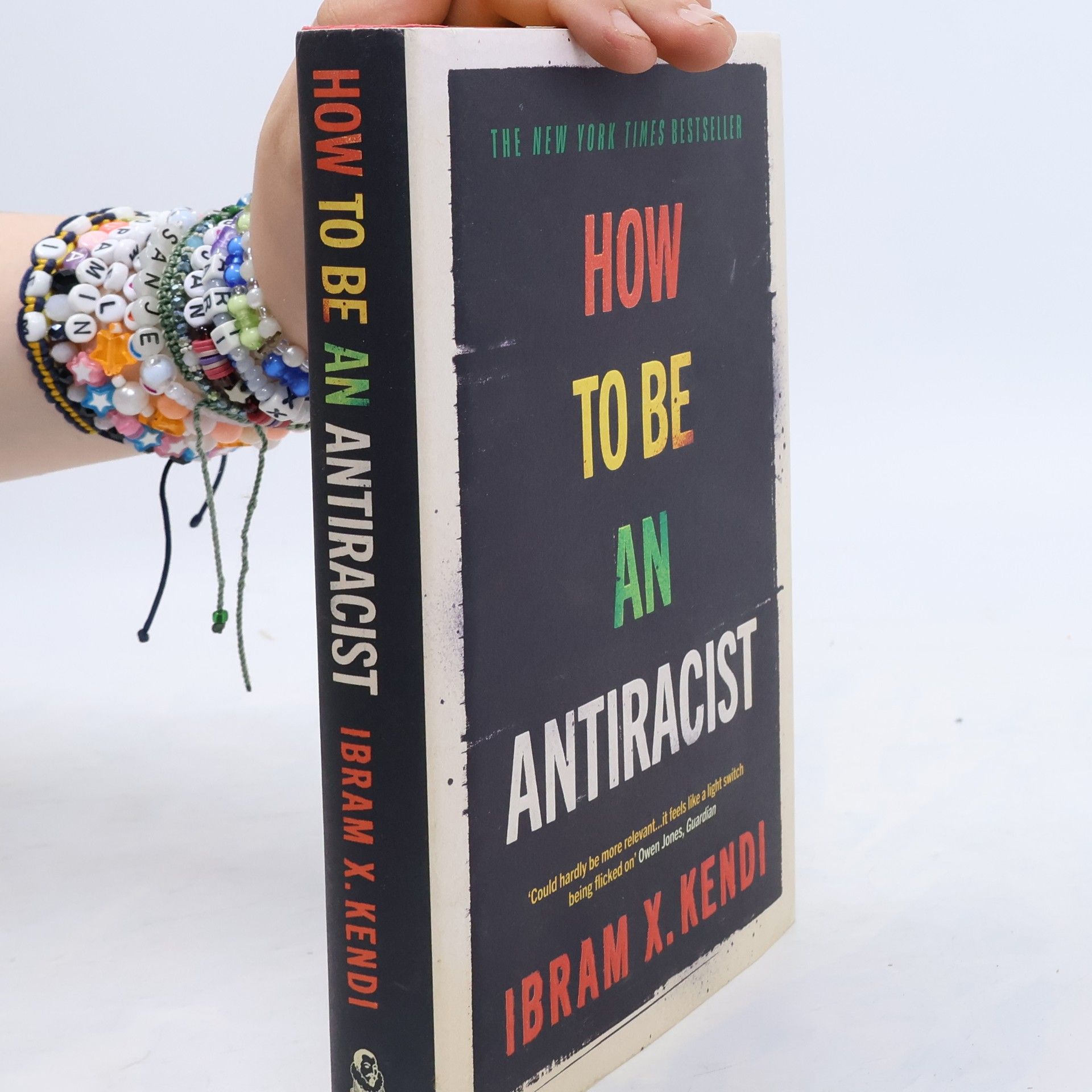 Ibram X. Kendi How to be an antiracist