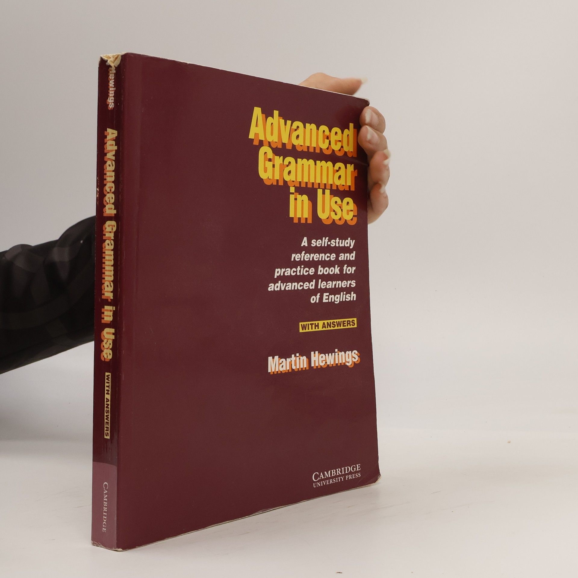 Martin Hewings Advanced Grammar in Use. Practice Book