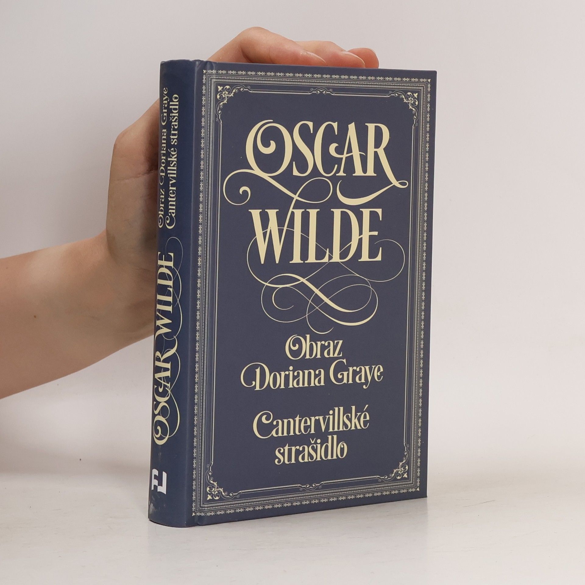 Oscar Wilde Obraz Doriana Graye. Cantervillské strašidlo