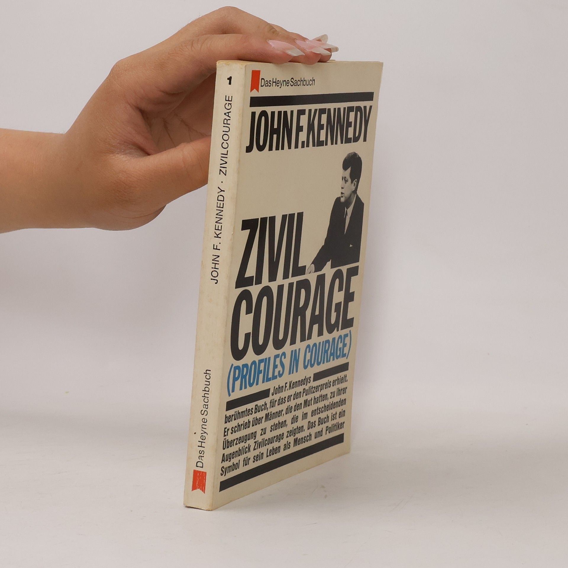 John F. Kennedy Zivilcourage