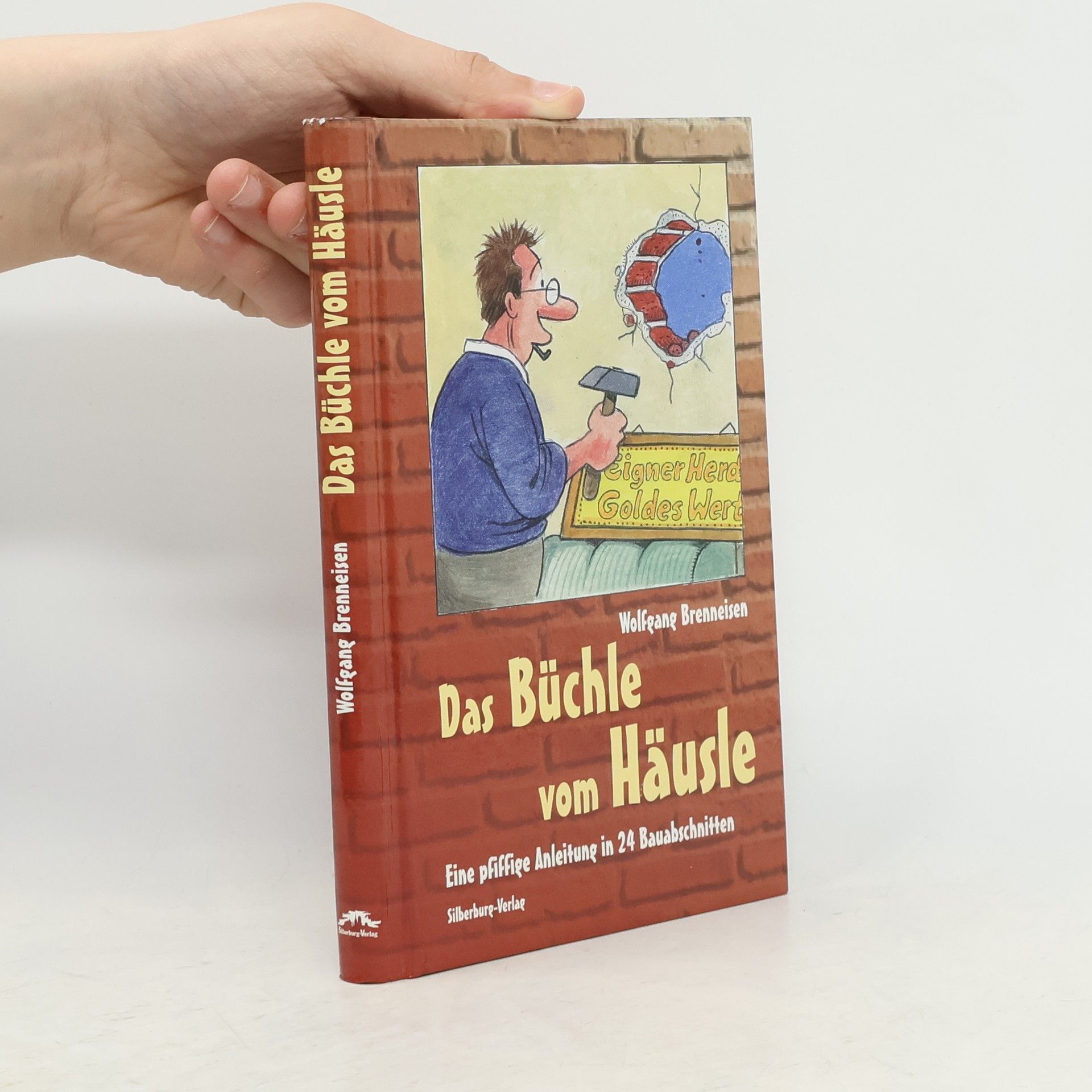 Sepp Buchegger Das Büchle vom Häusle